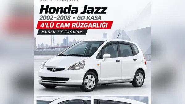 Honda Jazz Cam Rüzgarlığı, Koltuk Kılıfı ve Paspas Rehberi