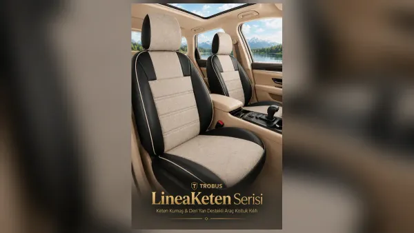 Oto Koltuk Kılıfı Kumaş Çeşitleri: Tay Tüyü, Keten, Kadife, Deri