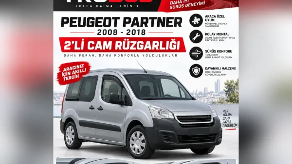 Peugeot Partner ve Rifter Rehberi: Rüzgarlık, Paspas, Kılıf