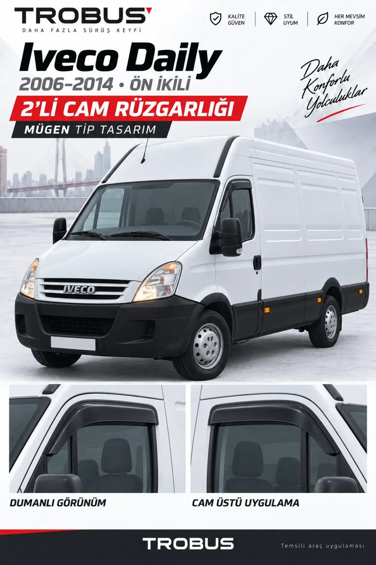 Iveco Daily (2000-2014) Cam Rüzgarlığı 2'li (1)
