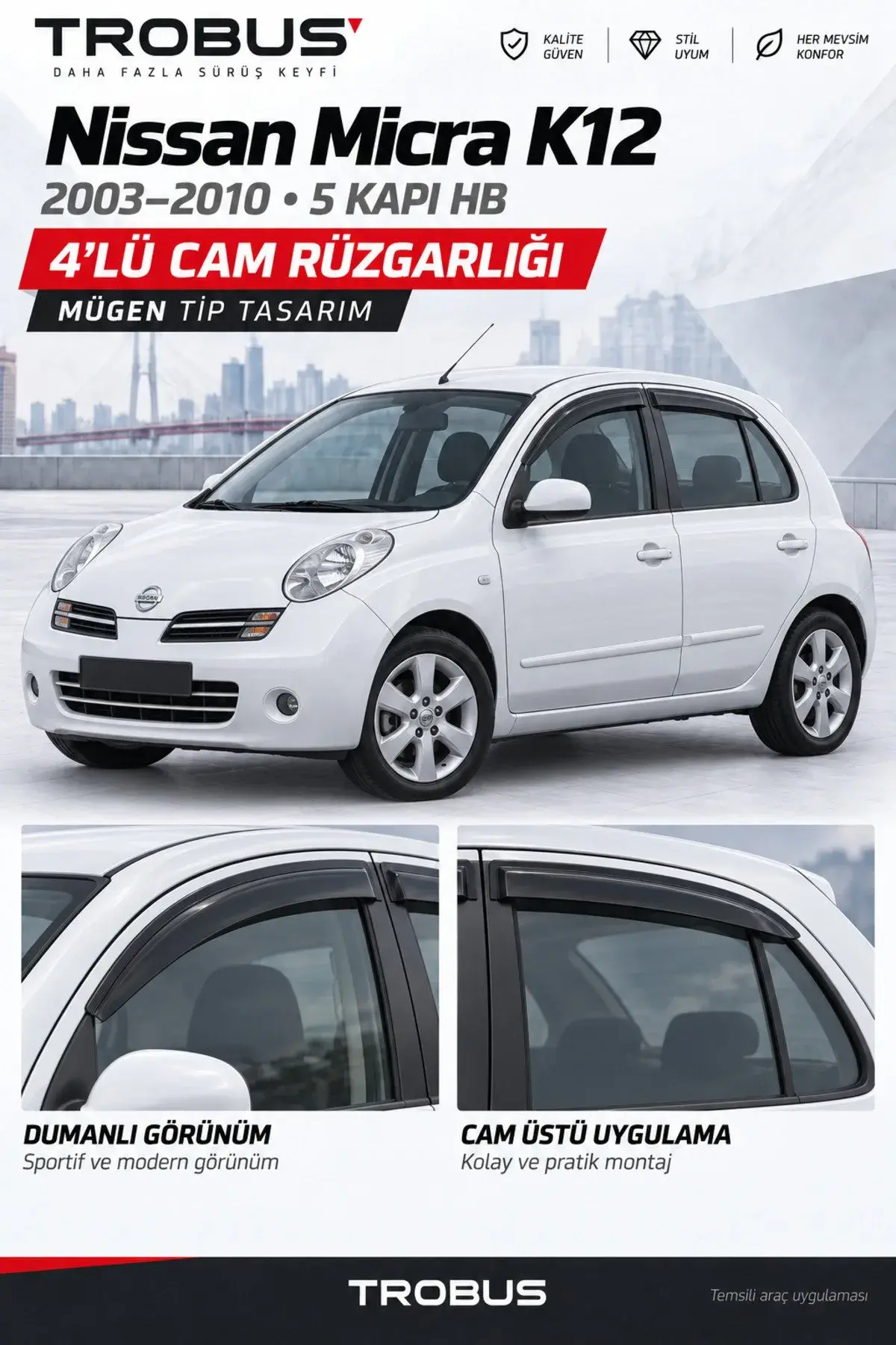 Nissan Micra (2003-2010) Cam Rüzgarlığı 4'lü (1)