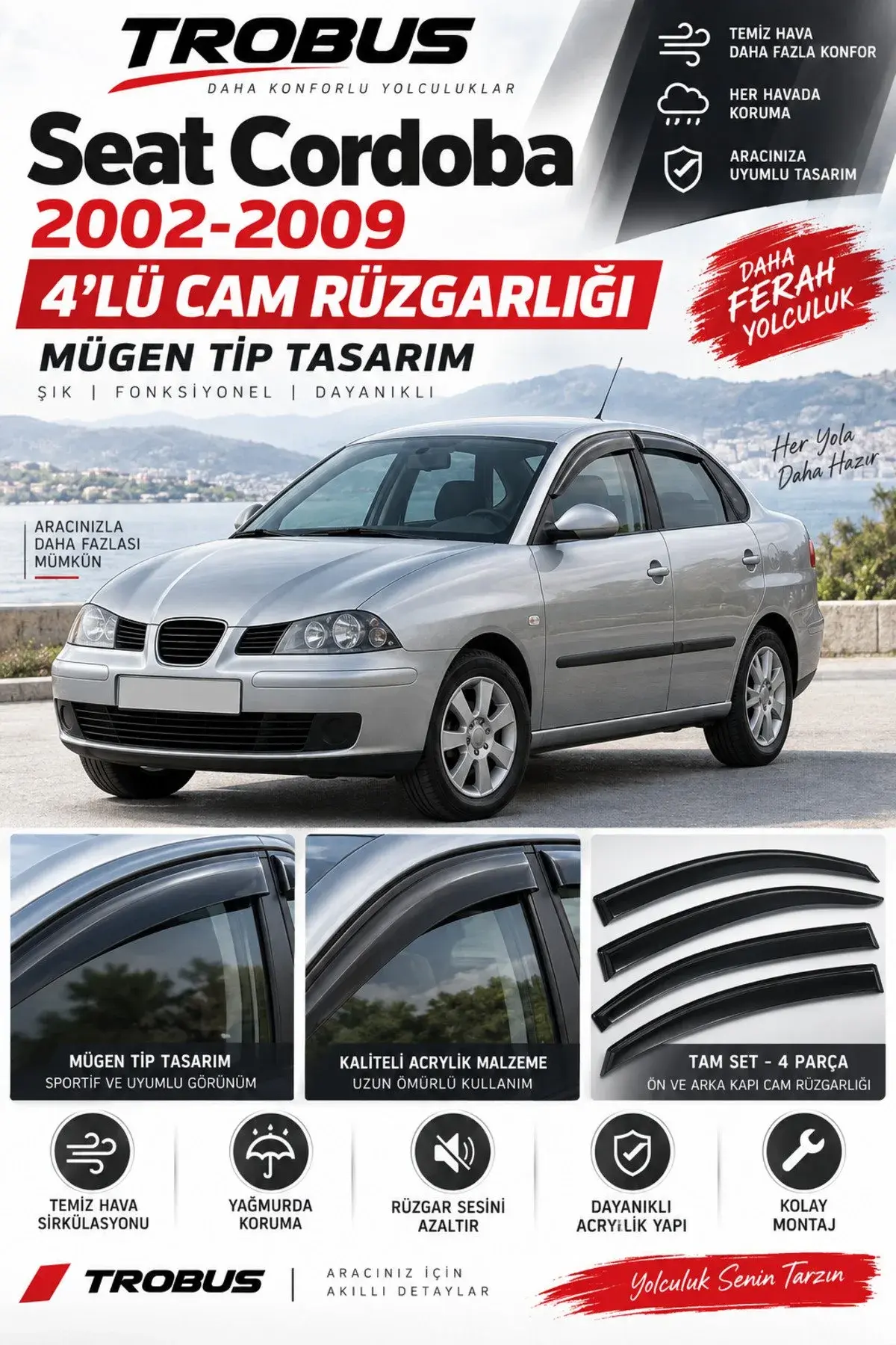 Seat Cordoba (1999-2009) Cam Rüzgarlığı 4'lü (1)