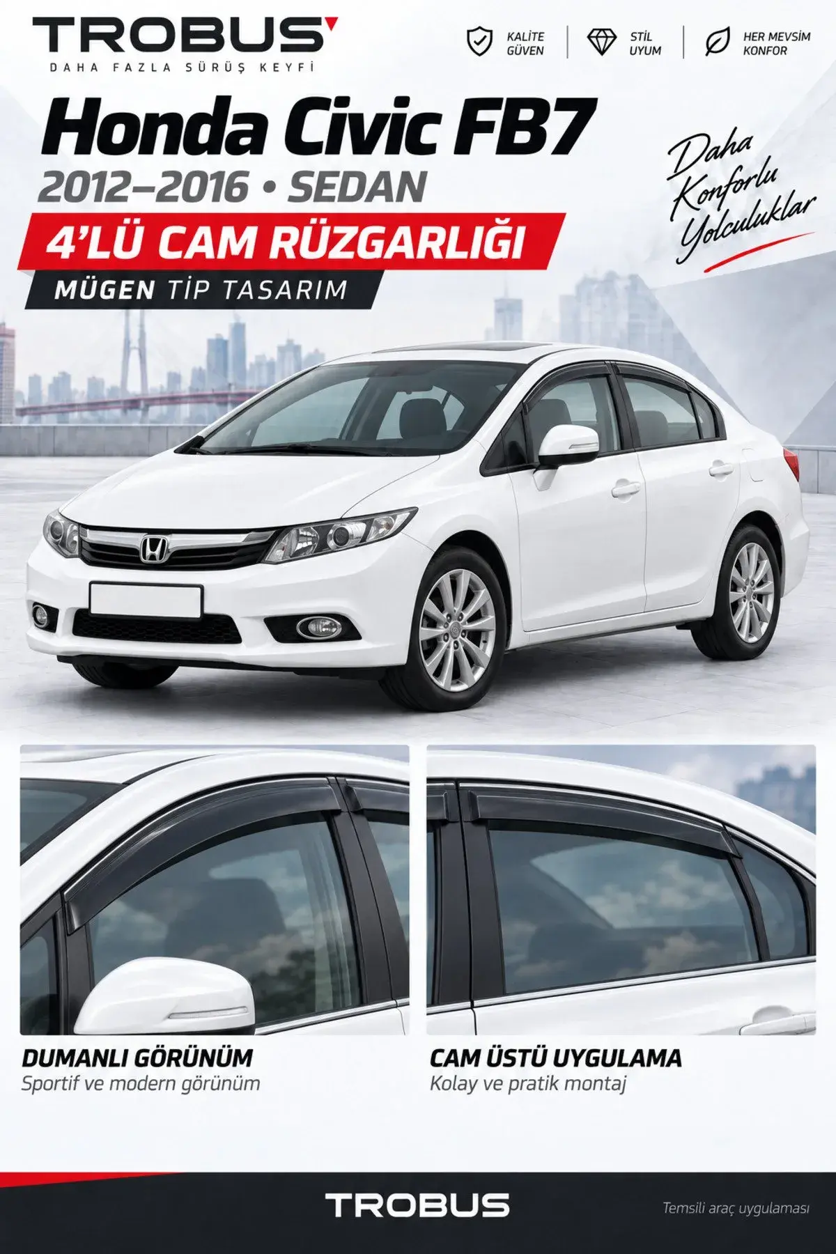Honda Civic Sedan (2012-2016) Cam Rüzgarlığı 4'lü (1)