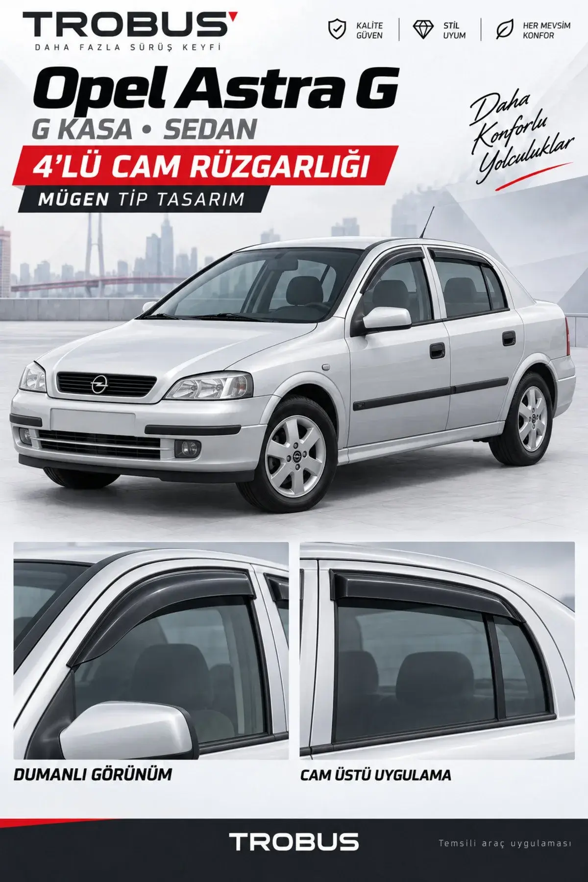 Opel Astra G Sedan – HB (1998-2008) Cam Rüzgarlığı 4'lü (1)
