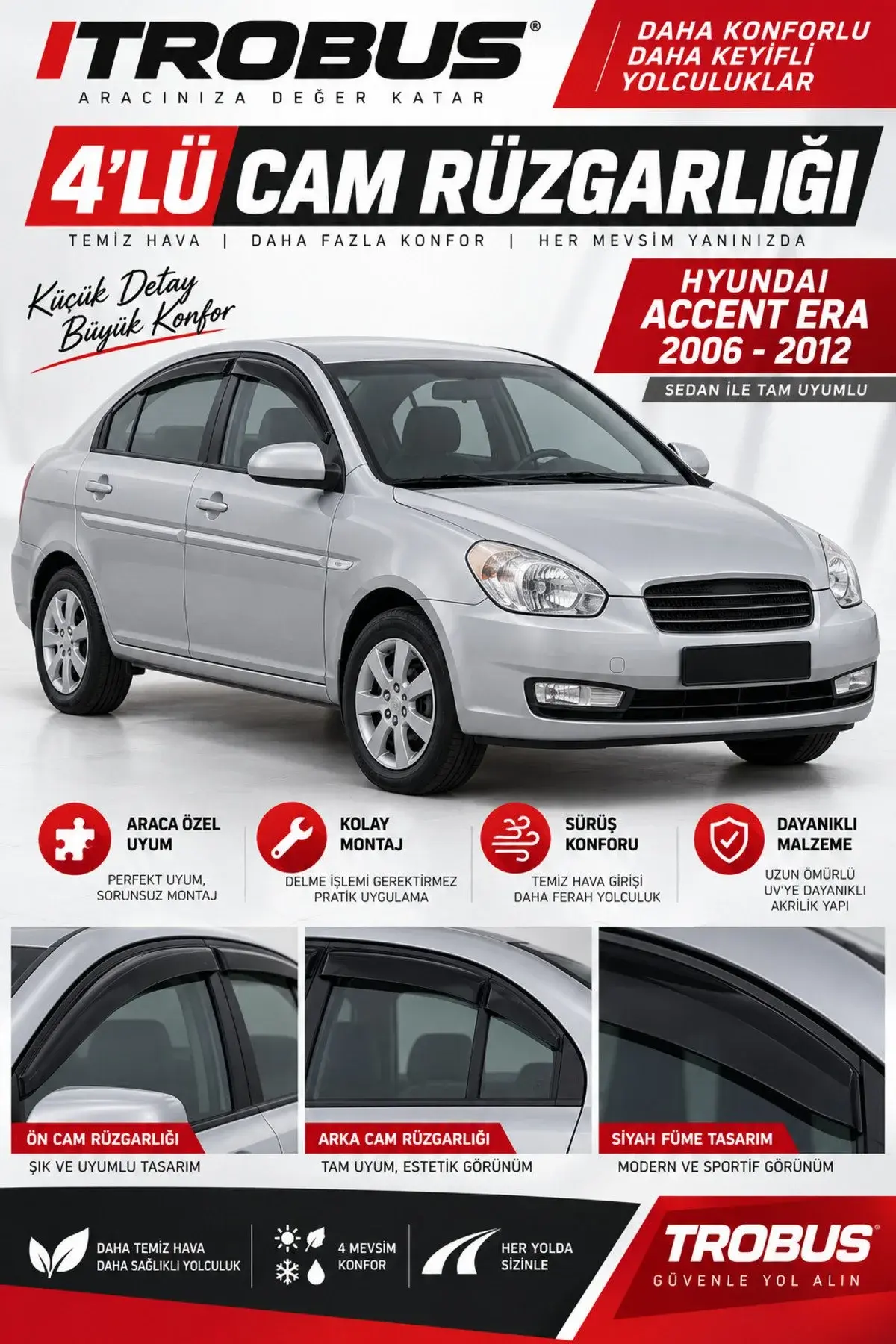Hyundai Accent Era (2006-2012) Cam Rüzgarlığı 4'lü (1)