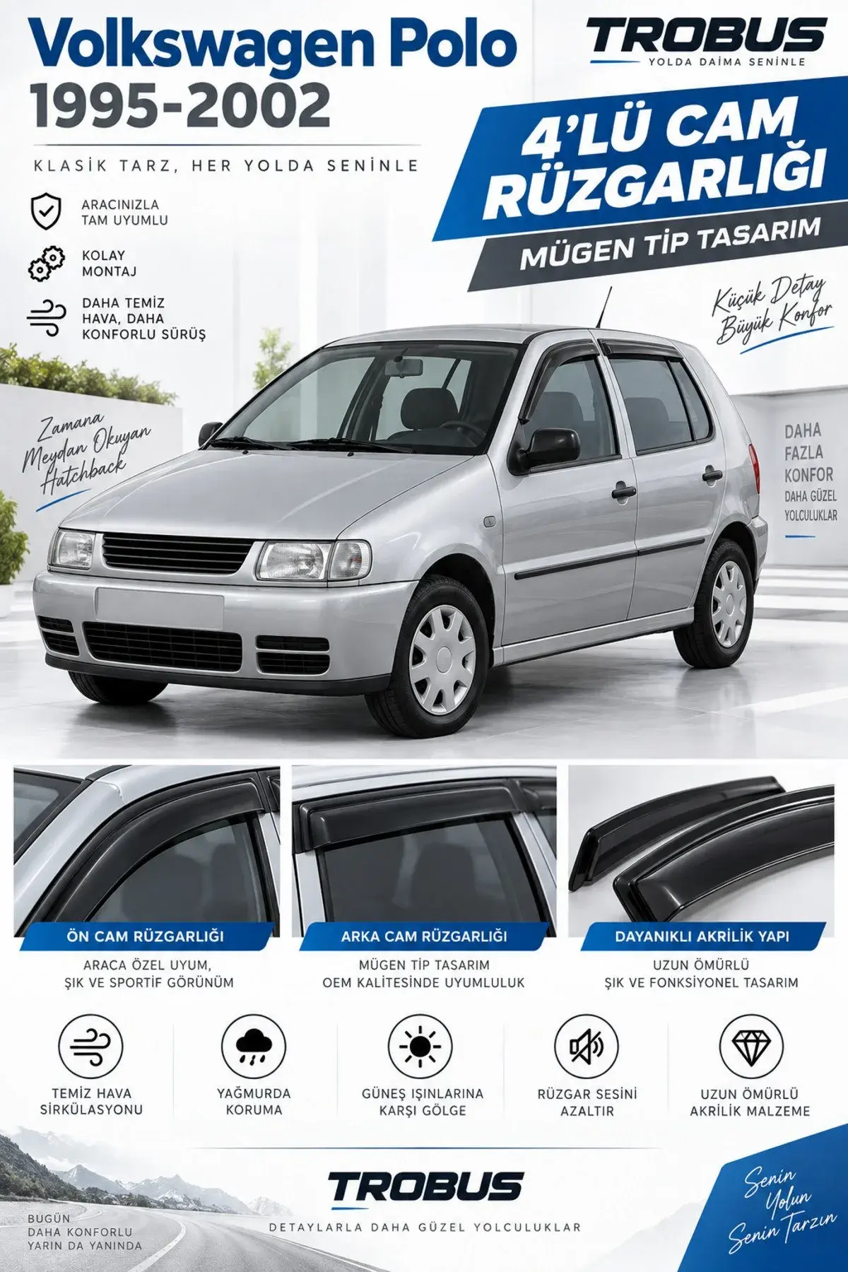 Volkswagen Polo Sedan (1995-2002) Cam Rüzgarlığı 4'lü (1)