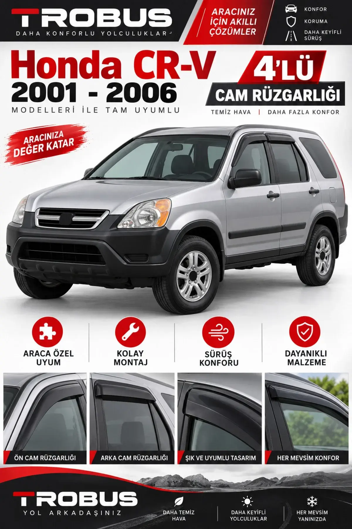 Honda CRV (2001-2006) Cam Rüzgarlığı 4'lü (1)