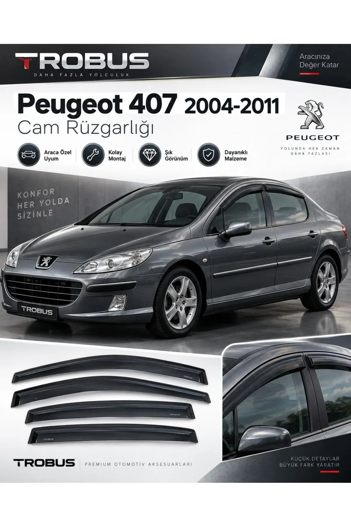 Peugeot 407 (2004-2011) Cam Rüzgarlığı 4'lü (1)