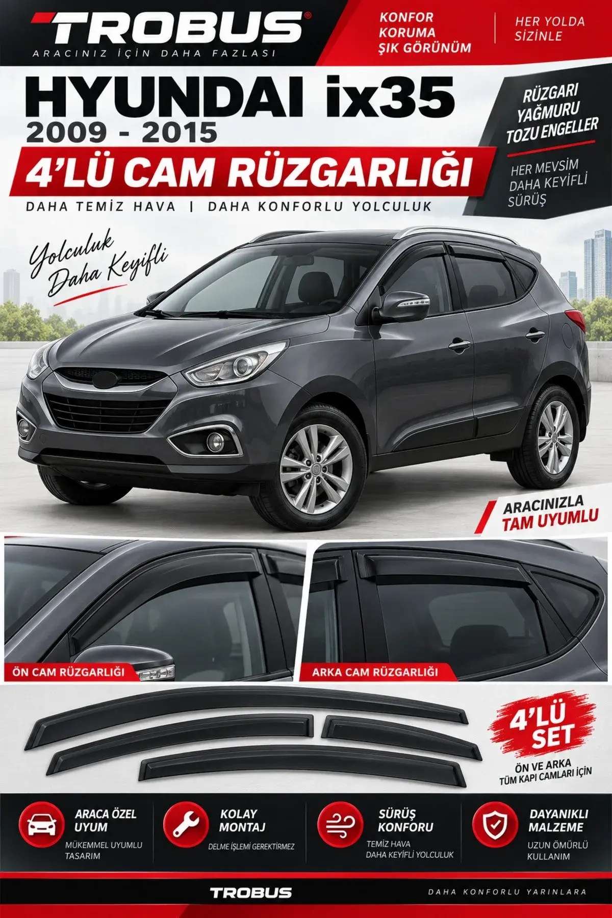 Hyundai ix35 (2010-2015) Cam Rüzgarlığı 4'lü (1)