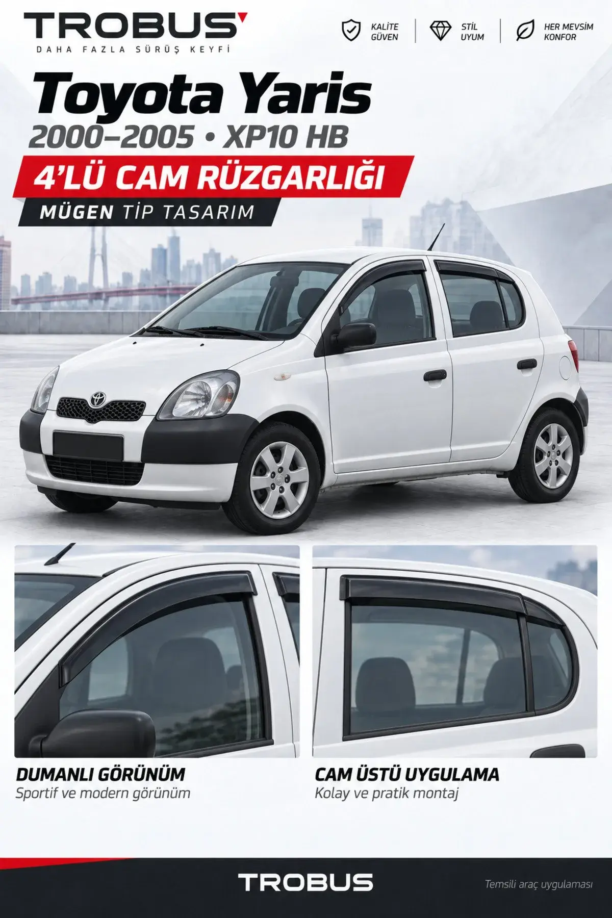Toyota Yaris (2000-2005) Cam Rüzgarlığı 4'lü (1)