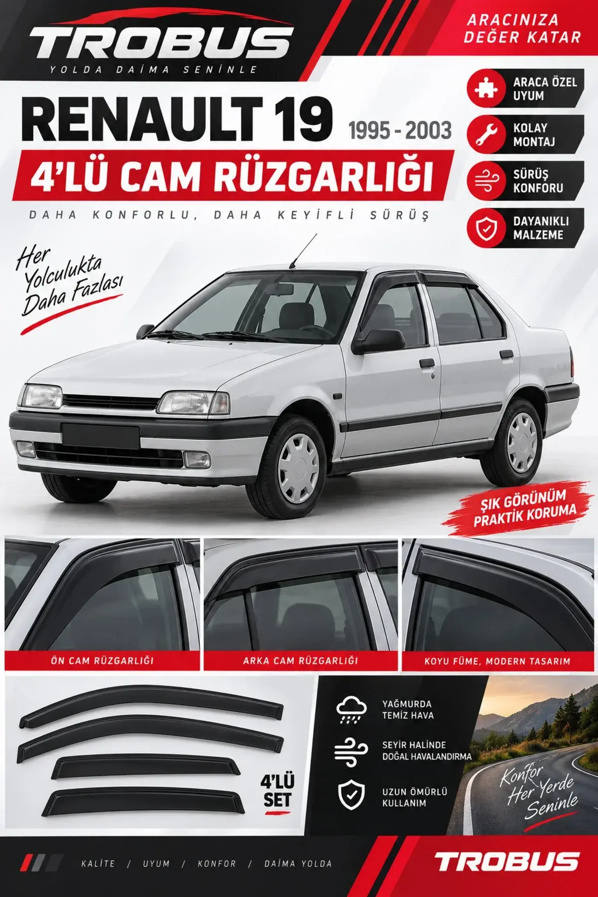 Renault 19 Europa / Solenza Cam Rüzgarlığı 4'lü (1)