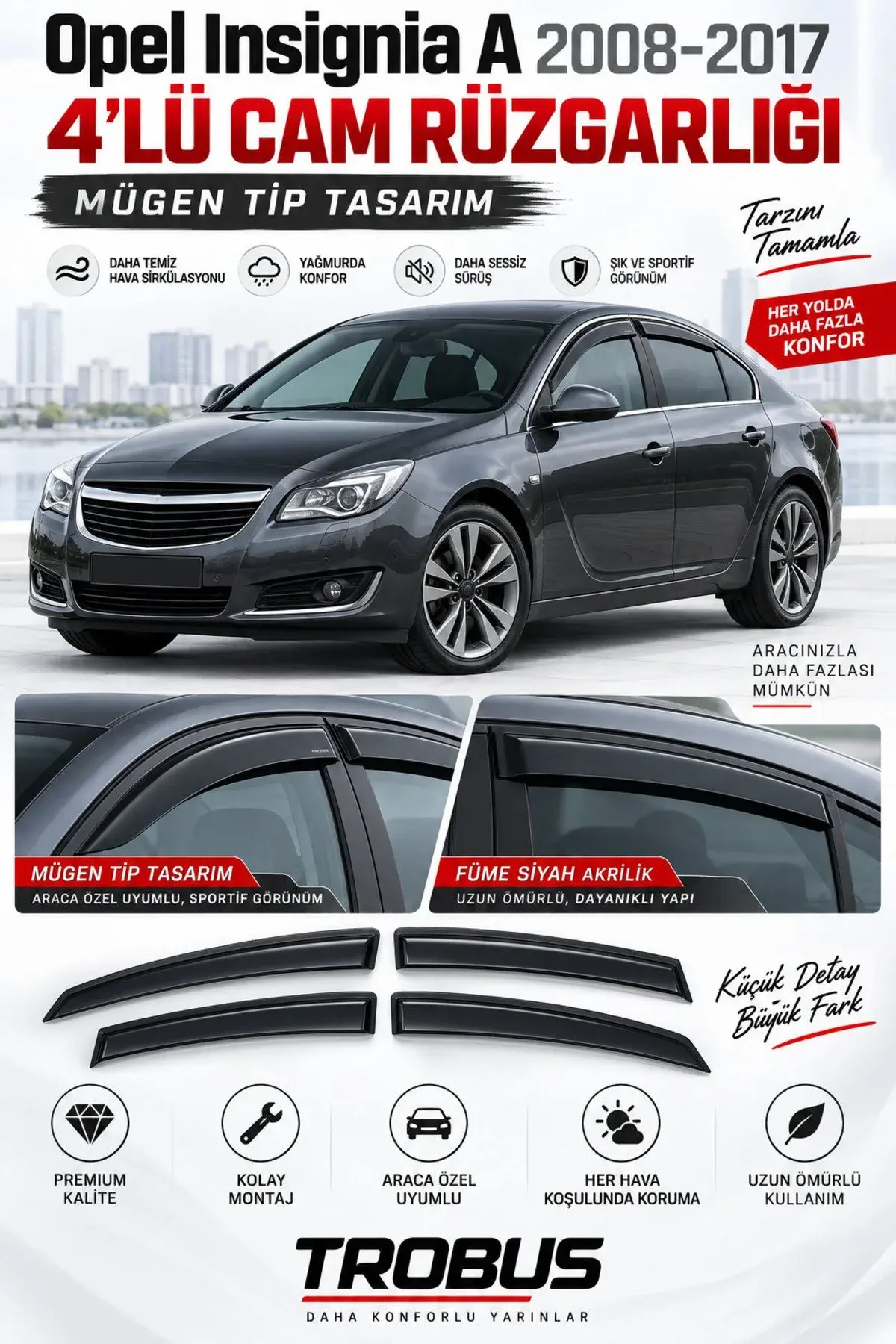 Opel Insignia (2008-2016) Cam Rüzgarlığı 4'lü (1)