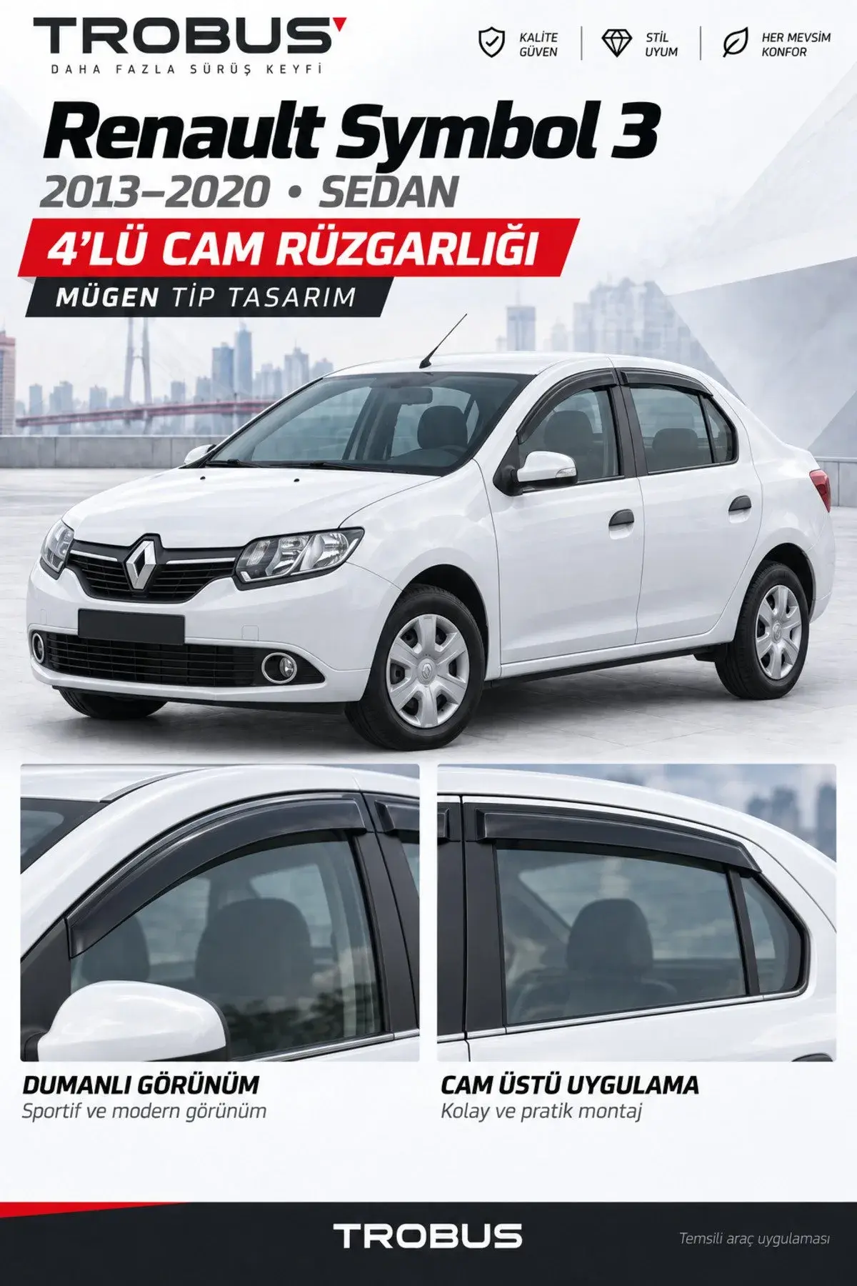 Renault Symbol (2013-2020) Cam Rüzgarlığı 4'lü (1)