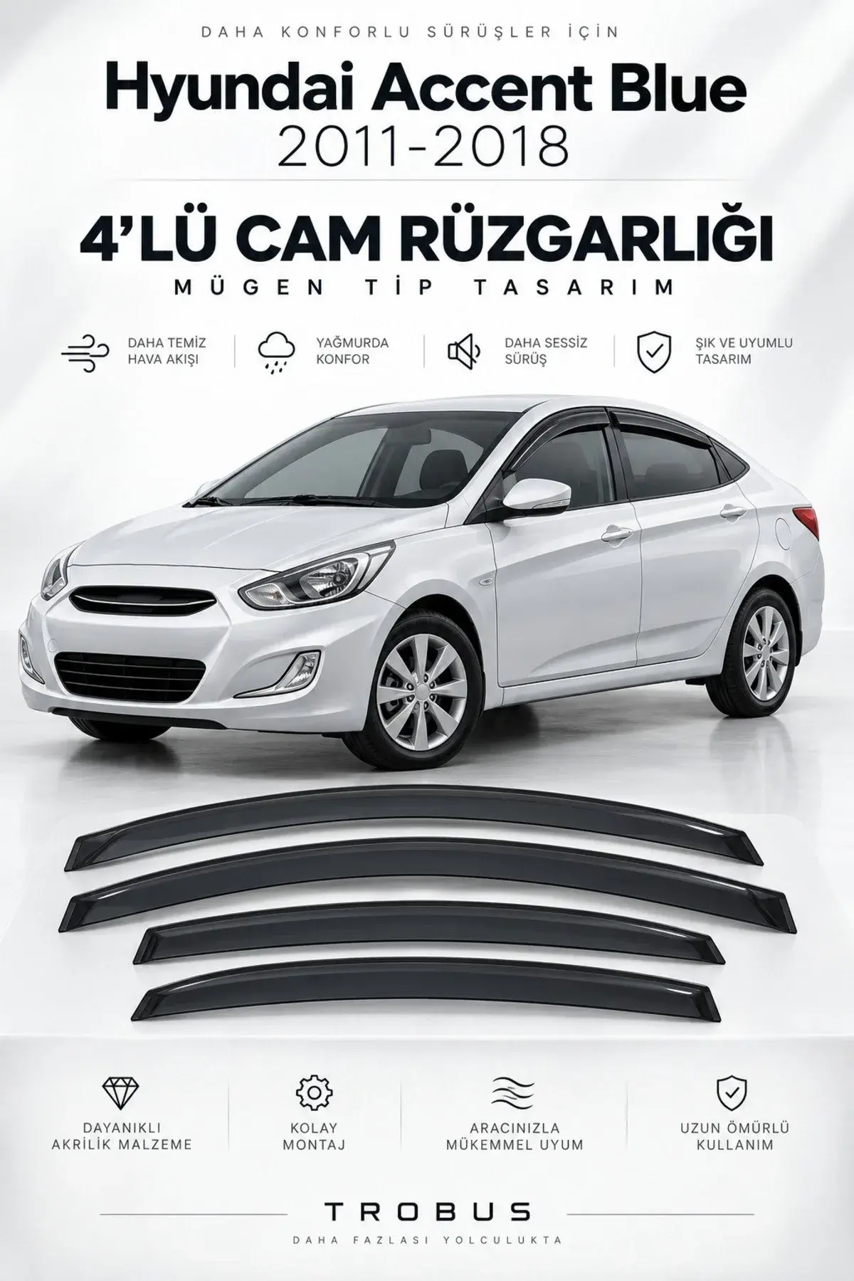 Hyundai Accent Blue (2011-2018) Cam Rüzgarlığı 4'lü (1)