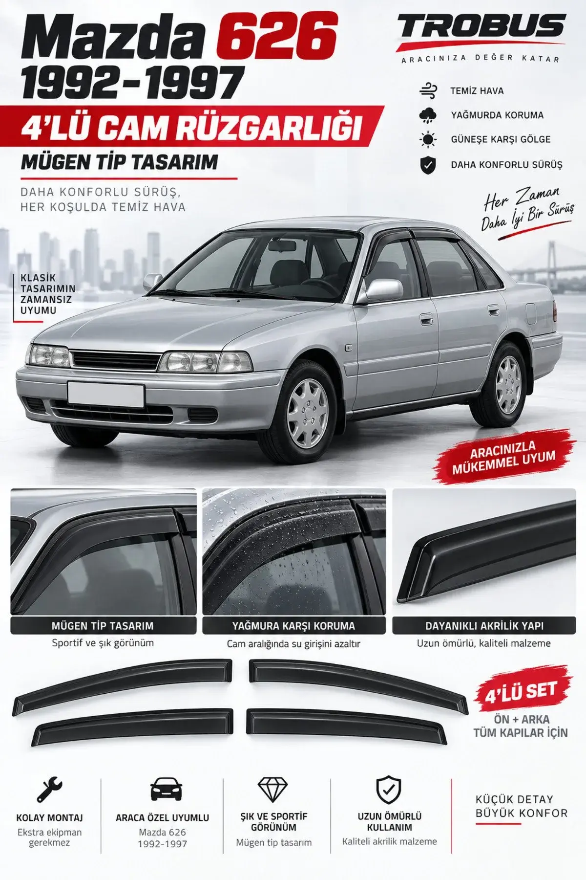 Mazda 626 GE Kasa (1992-1997) (Balon Kasa) Cam Rüzgarlığı 4'lü (1)