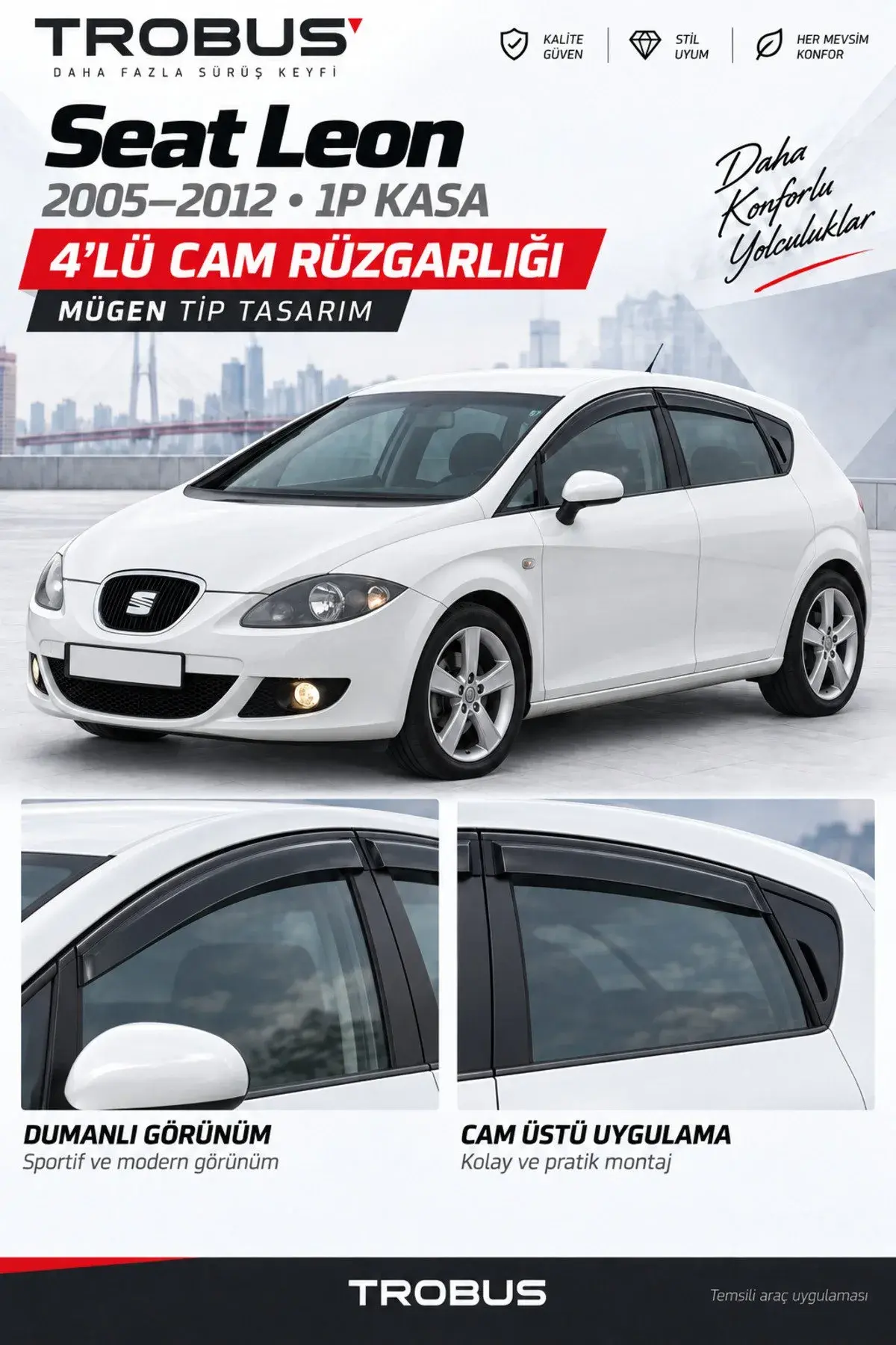 Seat Leon (MK2) (2005-2012) Cam Rüzgarlığı 4'lü (1)