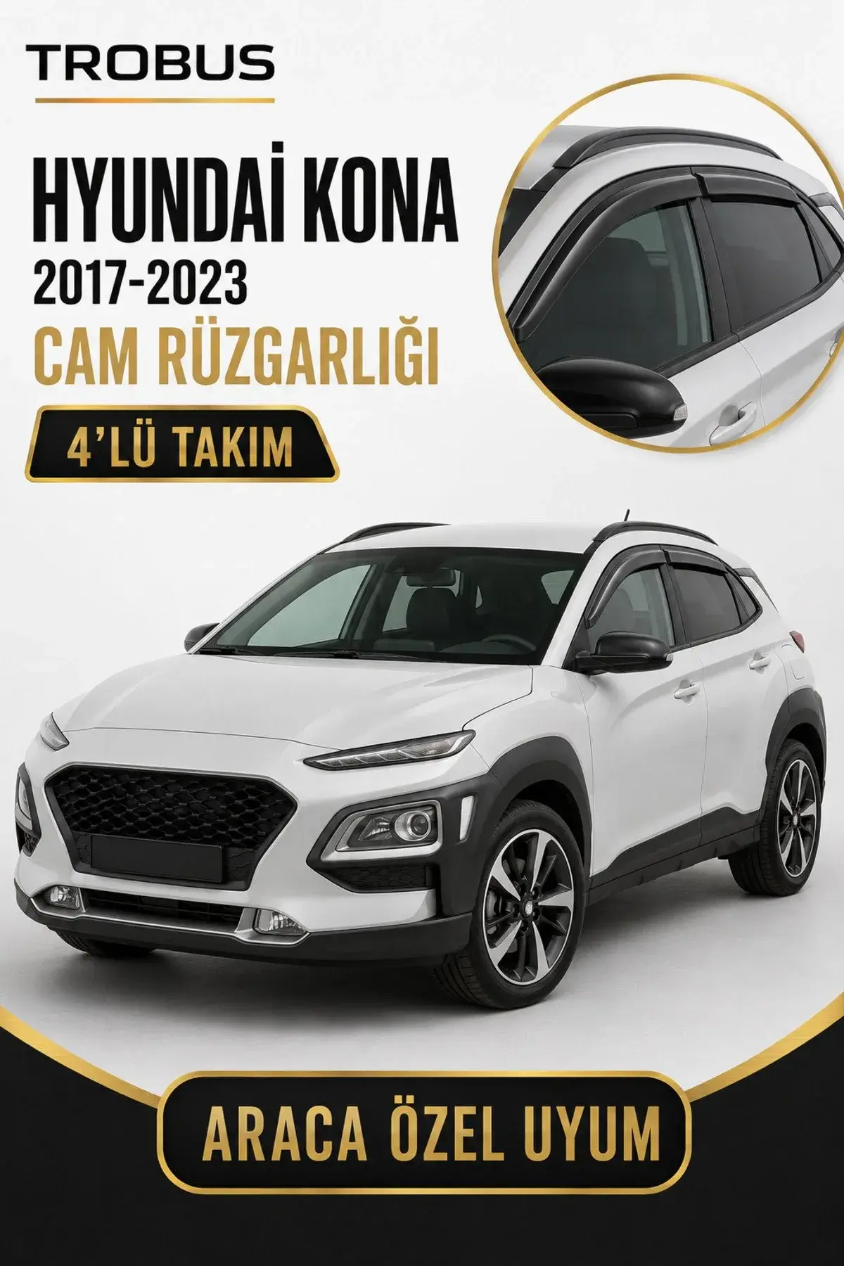 Hyundai Kona OS Kasa (2017-2023) Cam Rüzgarlığı 4'lü (1)