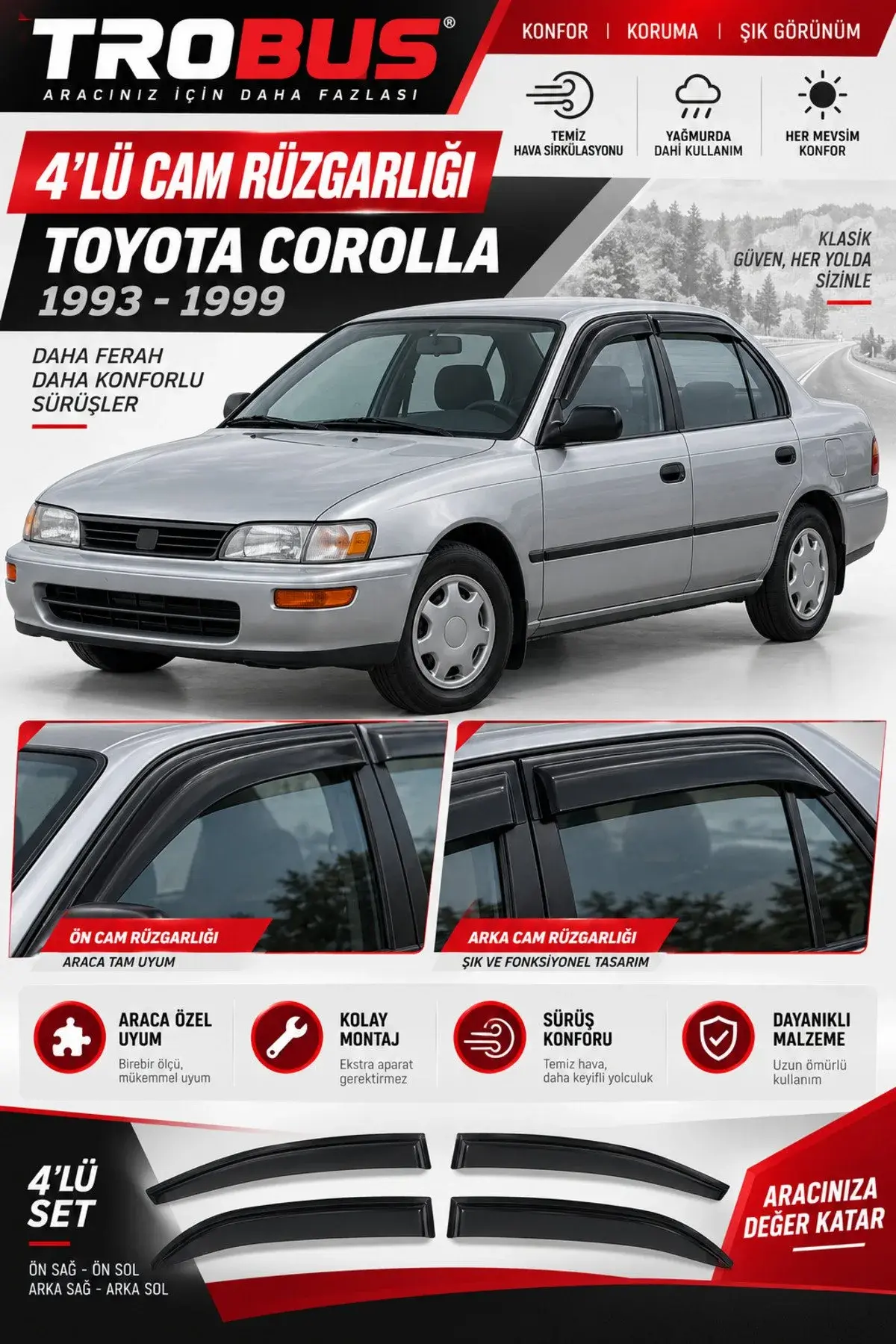 Toyota Corolla (1993-1998) Cam Rüzgarlığı 4'lü (1)