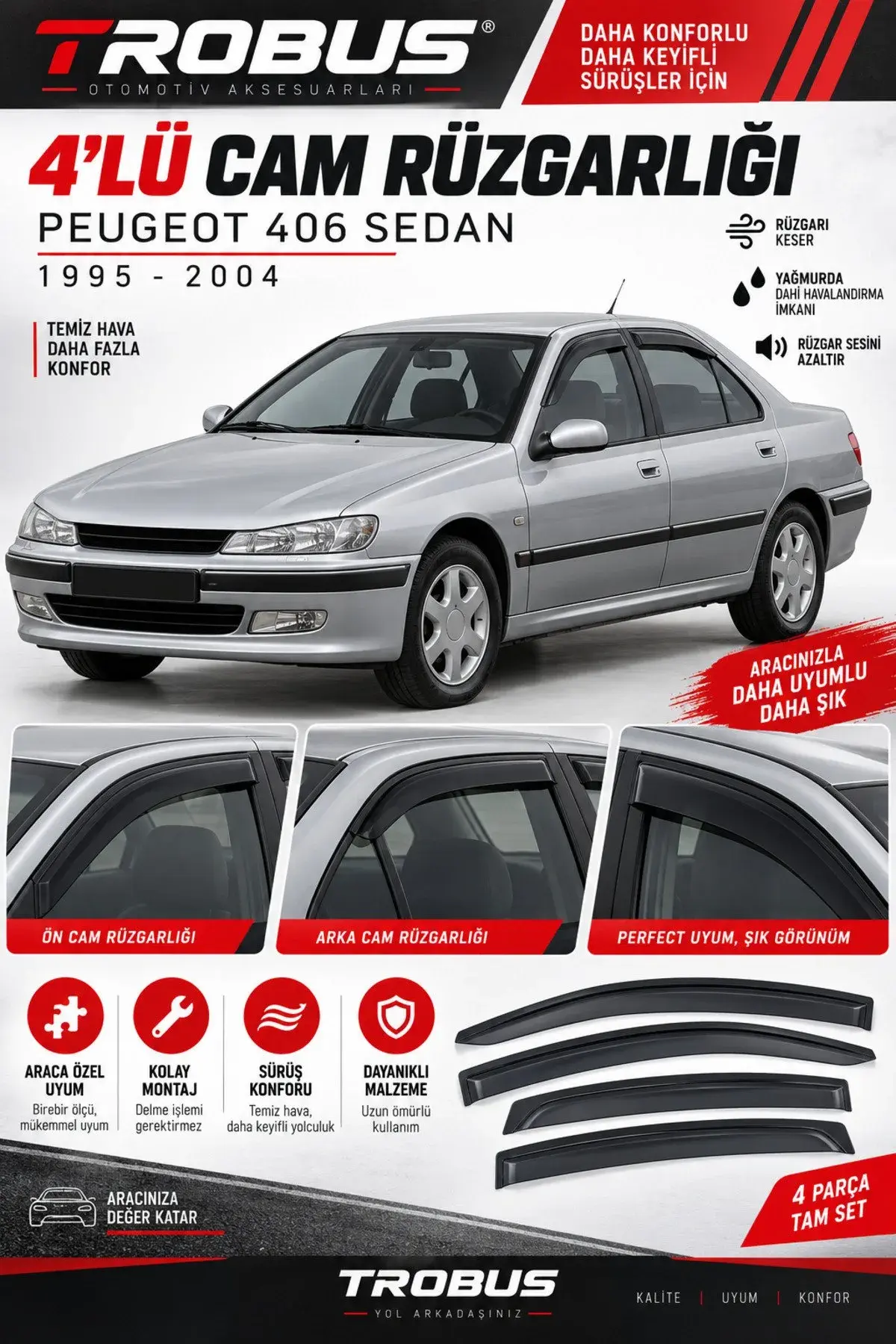 Peugeot 406 (1995-2004) Cam Rüzgarlığı 4'lü (1)