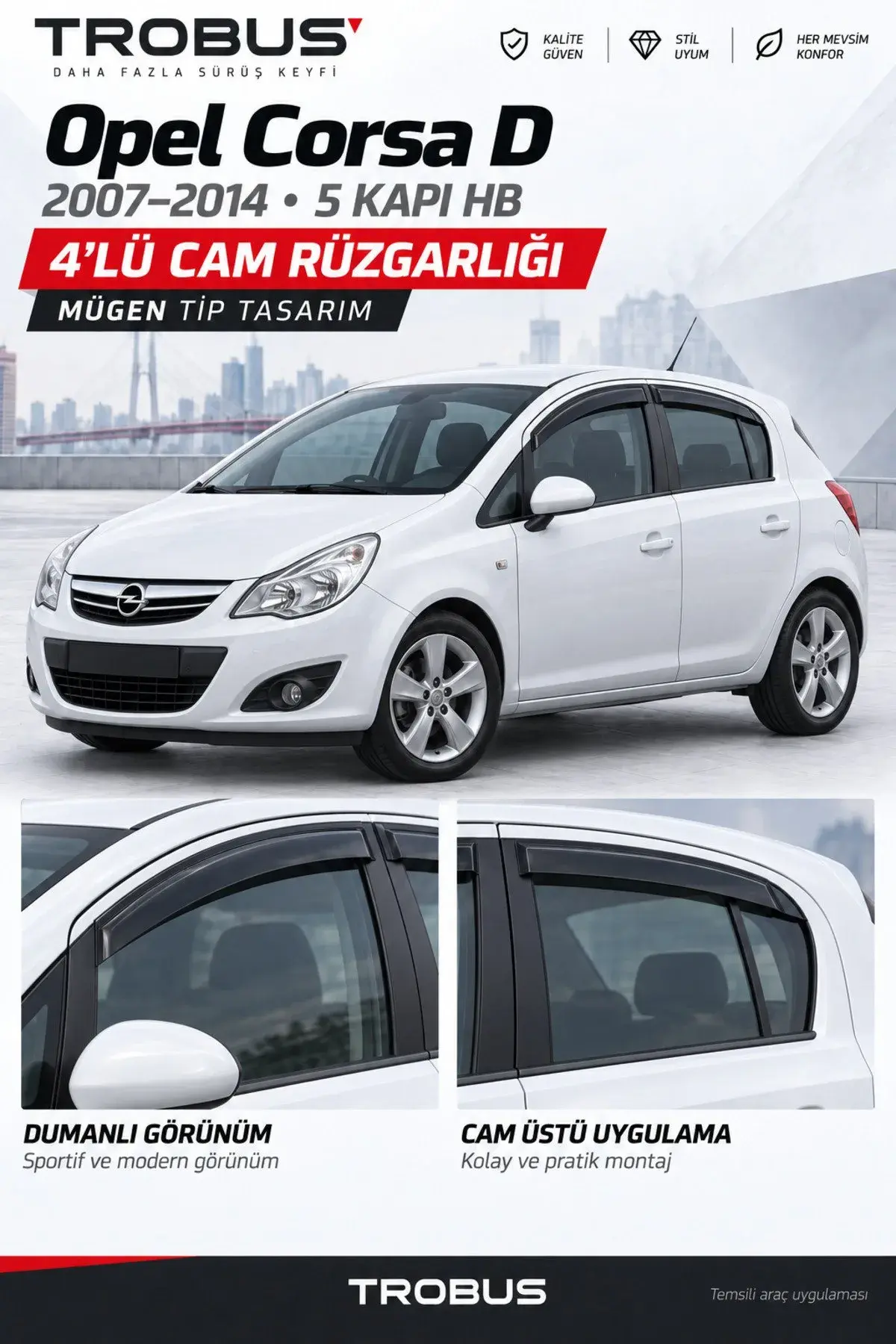 Opel Corsa D - Corsa E (2007-2017) Cam Rüzgarlığı 4'lü (1)