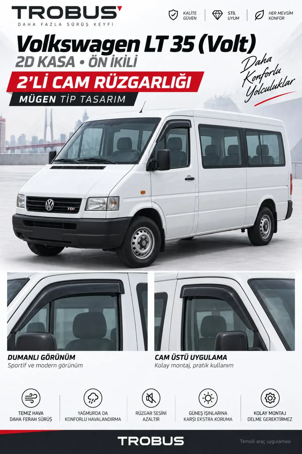 Volkswagen LT / Volt Fitil Üstü (1998-2007) Cam Rüzgarlığı 2'li (1)