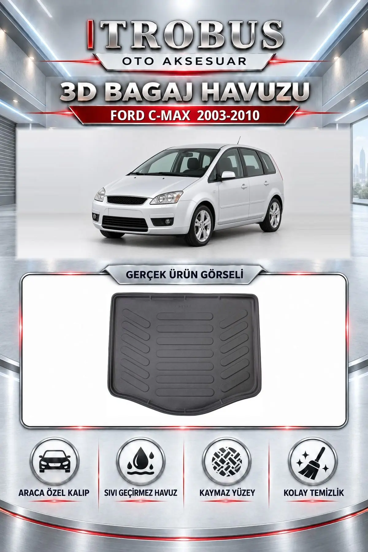 Ford C-Max 2003-2010 Araca Özel 3D Bagaj Havuzu