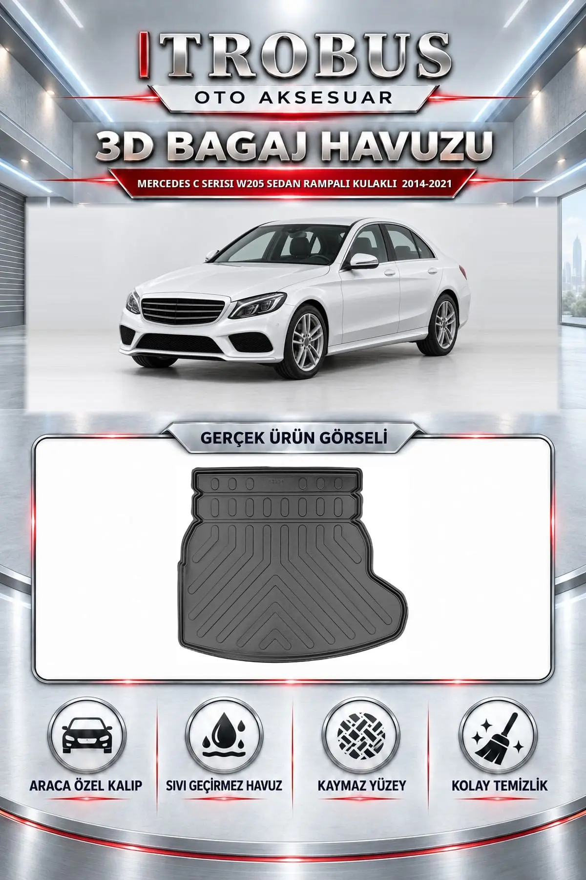Mercedes-Benz C Serisi 2014-2021 W205 Sedan Rampalı Kulaklı Araca Özel 3D Bagaj Havuzu