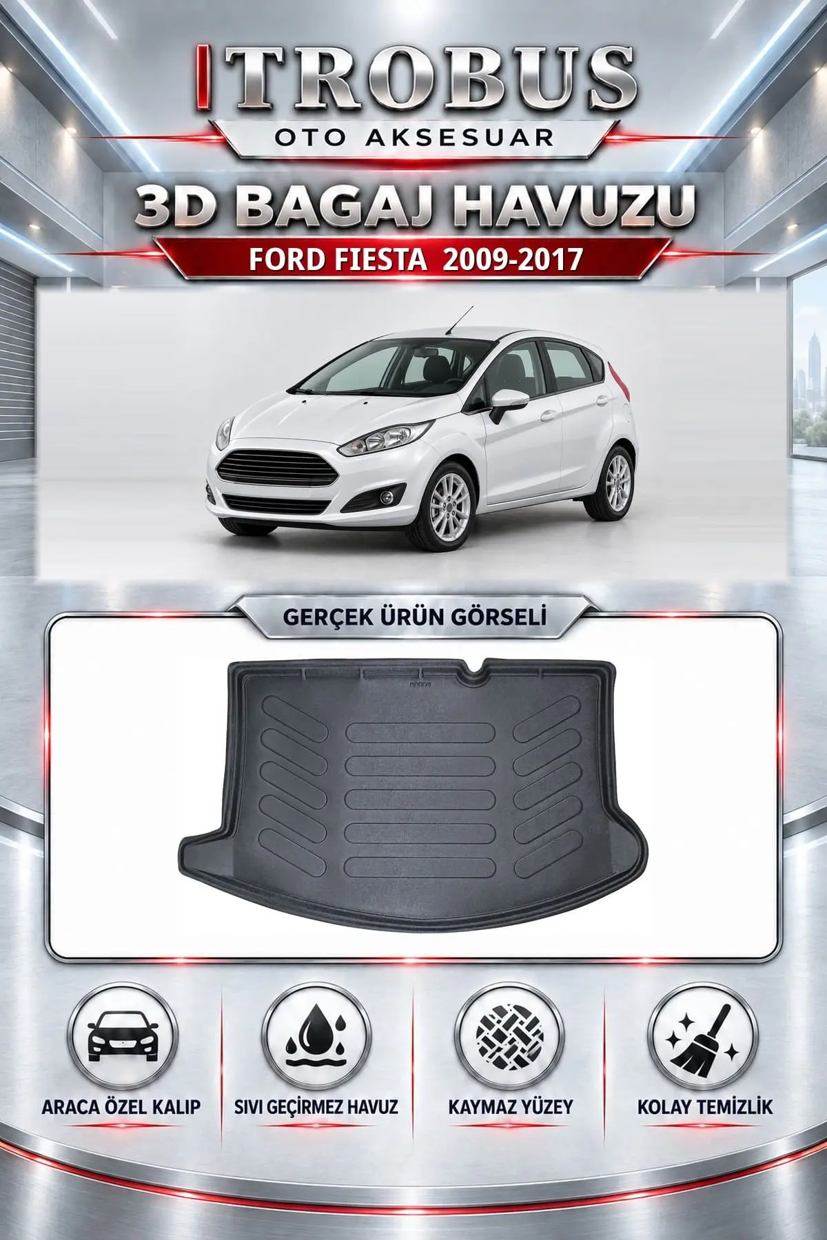 Ford Fiesta 2009-2017 Araca Özel 3D Bagaj Havuzu