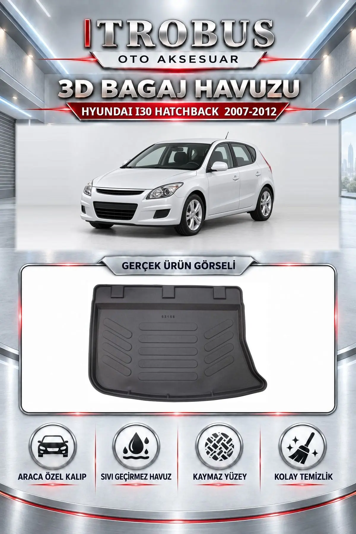 Hyundai i30 2007-2012 Hatchback Araca Özel 3D Bagaj Havuzu
