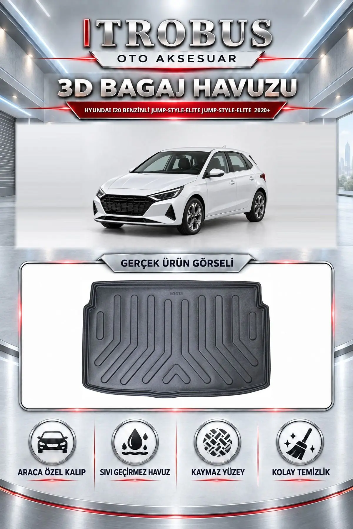 Hyundai i20 2020 Sonrası Benzinli Jump-Style-Elite Jump-Style-Elite Araca Özel 3D Bagaj Havuzu