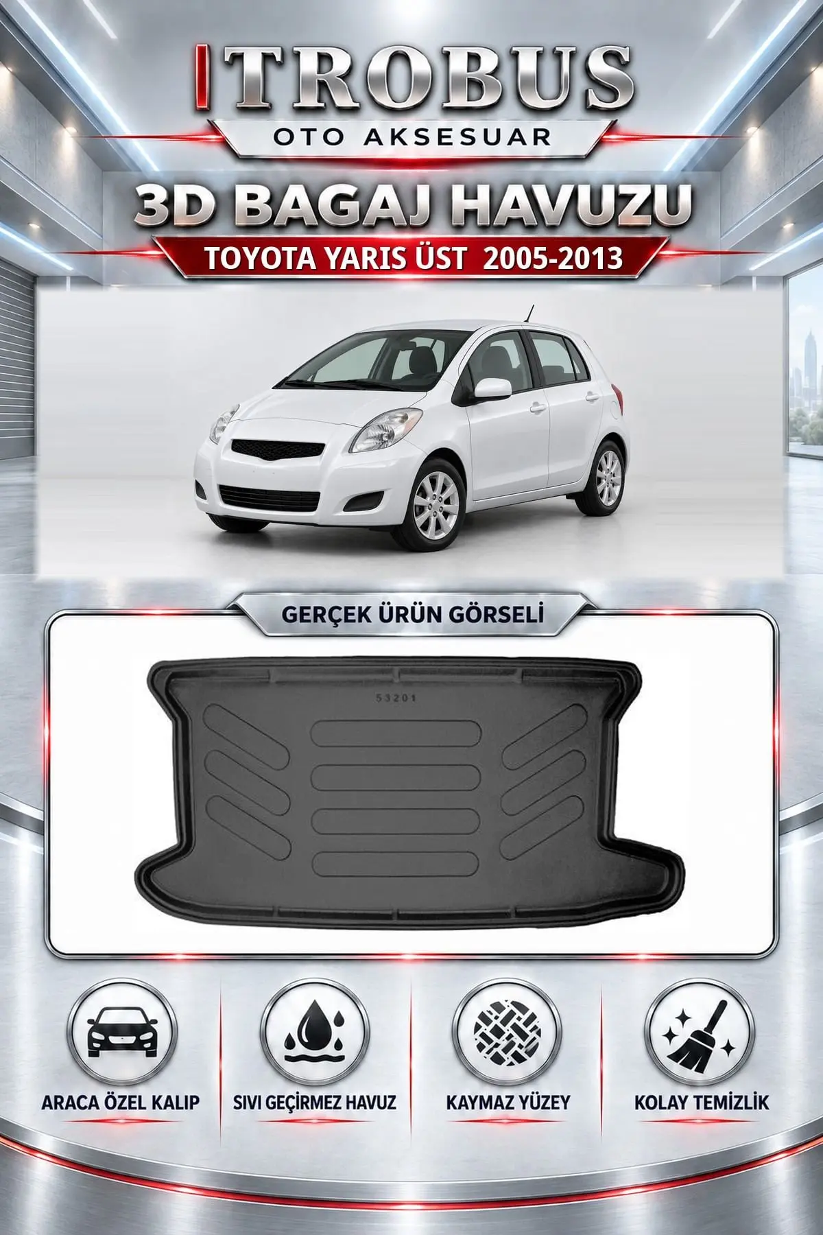 Toyota Yaris 2005-2013 Üst Araca Özel 3D Bagaj Havuzu