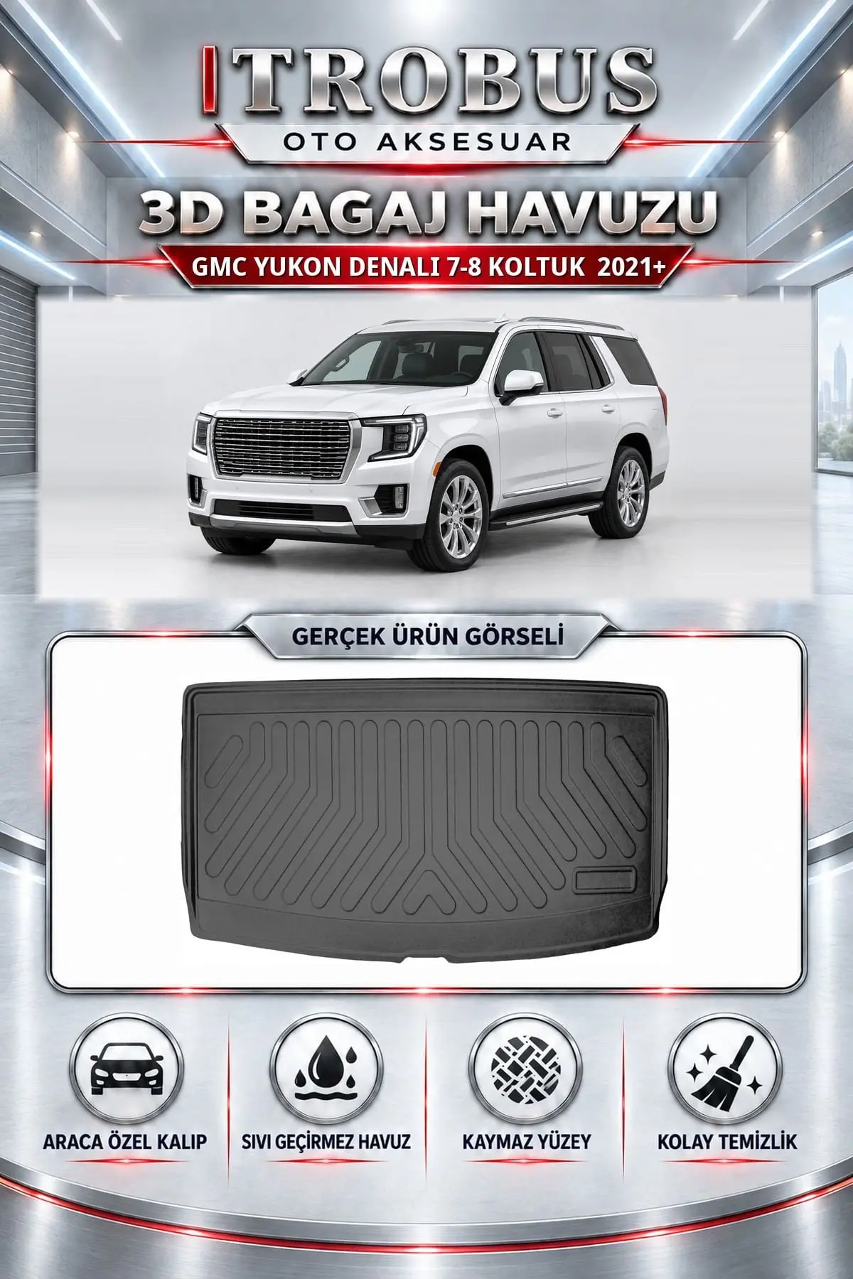 GMC Yukon Denali 7-8 Koltuk 2021 Sonrası Araca Özel 3D Bagaj Havuzu