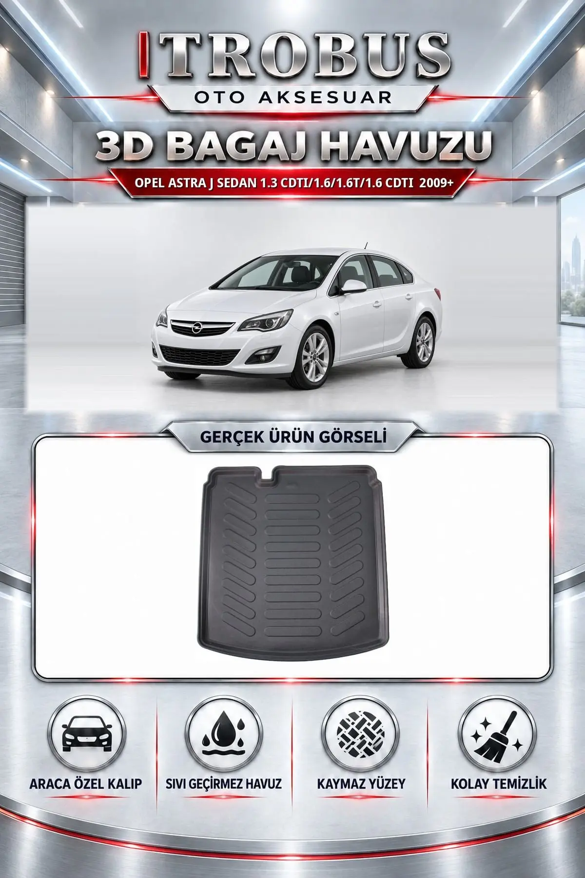 Opel Astra j 2009 Sonrası Sedan 1.3 CDTI/1.6/1.6T/1.6 CDTI Araca Özel 3D Bagaj Havuzu