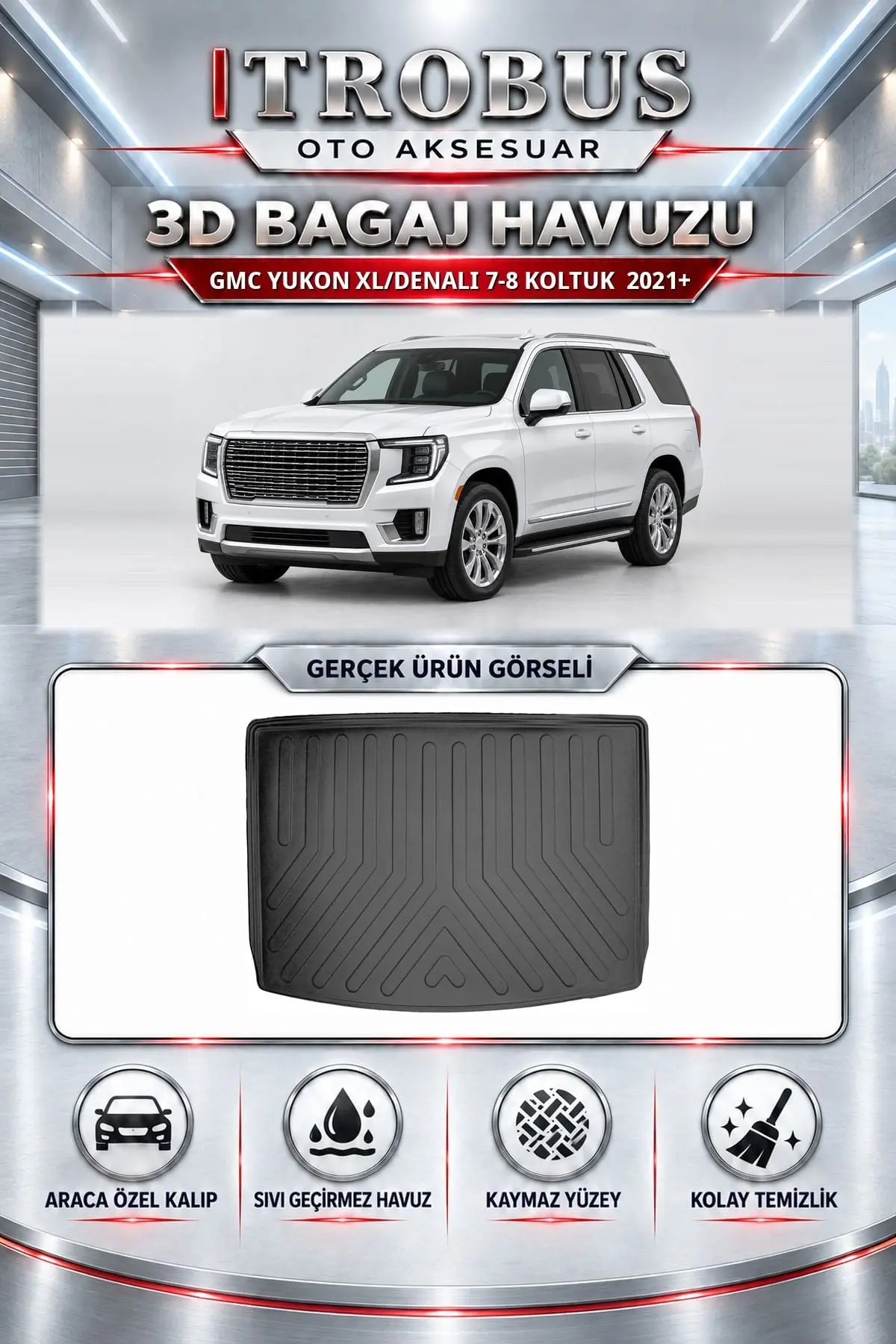 GMC Yukon XL/Denali 7-8 Koltuk 2021 Sonrası Araca Özel 3D Bagaj Havuzu