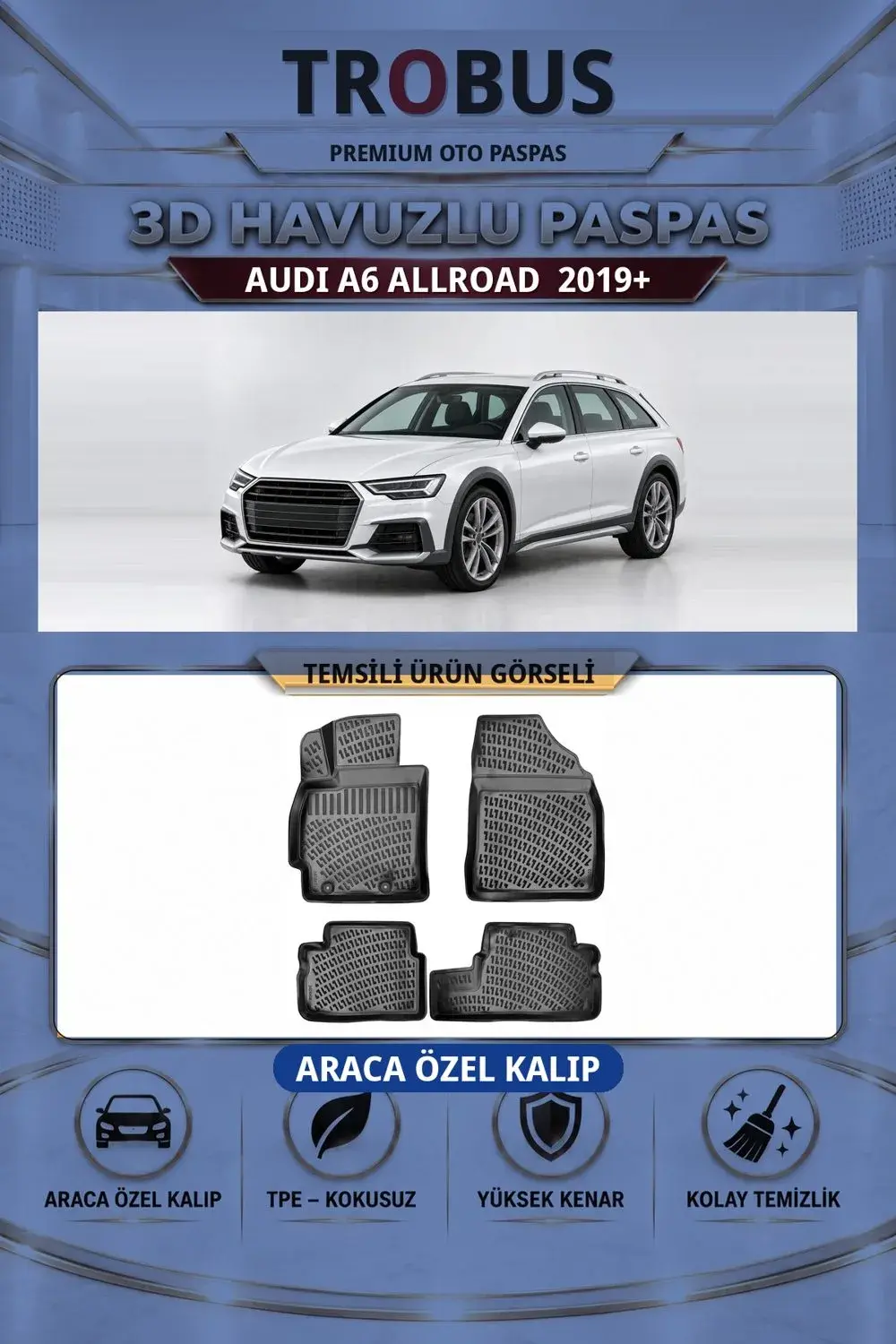 Audi A6 Allroad 2019+ Araca Özel 3D Havuzlu Paspas Siyah - İtibar