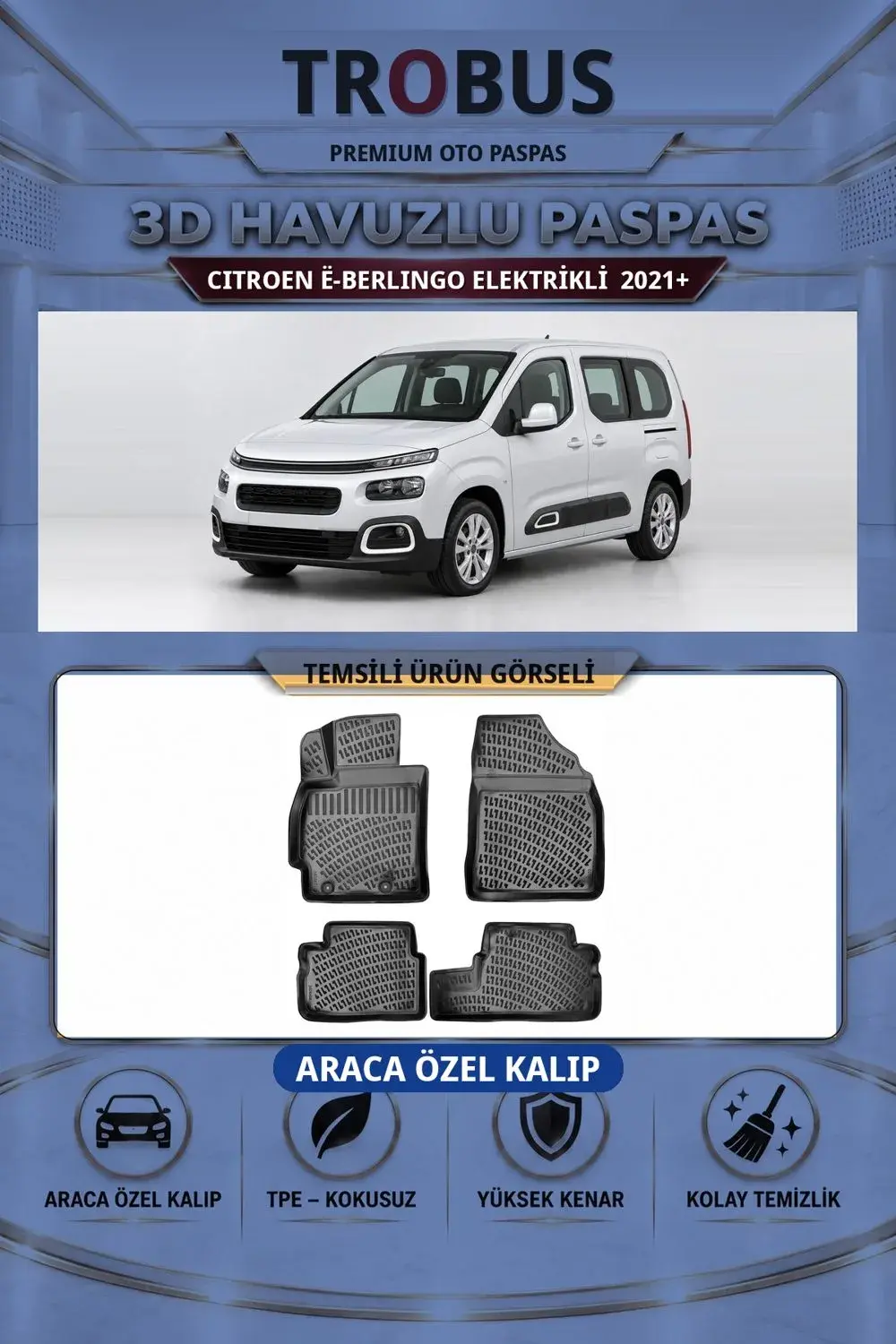 Citroen ë-Berlingo Elektrikli 2021+ Araca Özel 3D Havuzlu Paspas Siyah - İtibar