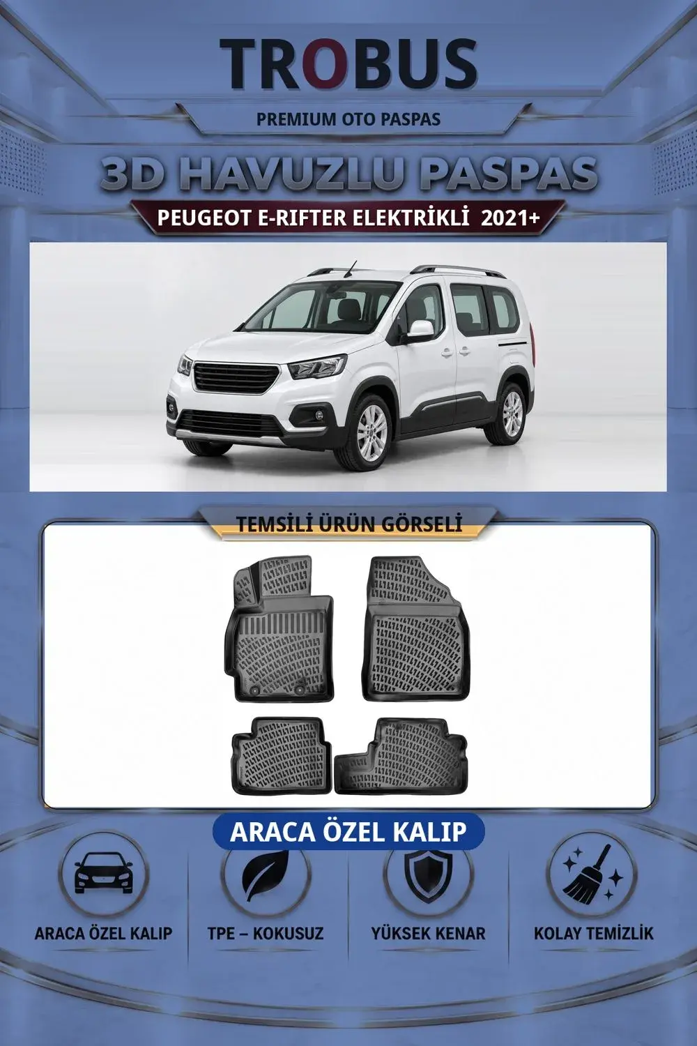 Peugeot e-Rifter Elektrikli 2021+ Araca Özel 3D Havuzlu Paspas Siyah - İtibar