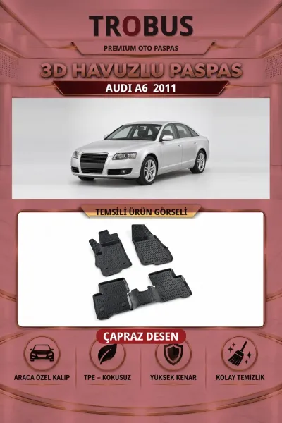 Audi A6 2011 Çapraz Desen 3D Havuzlu Oto Paspas Seti