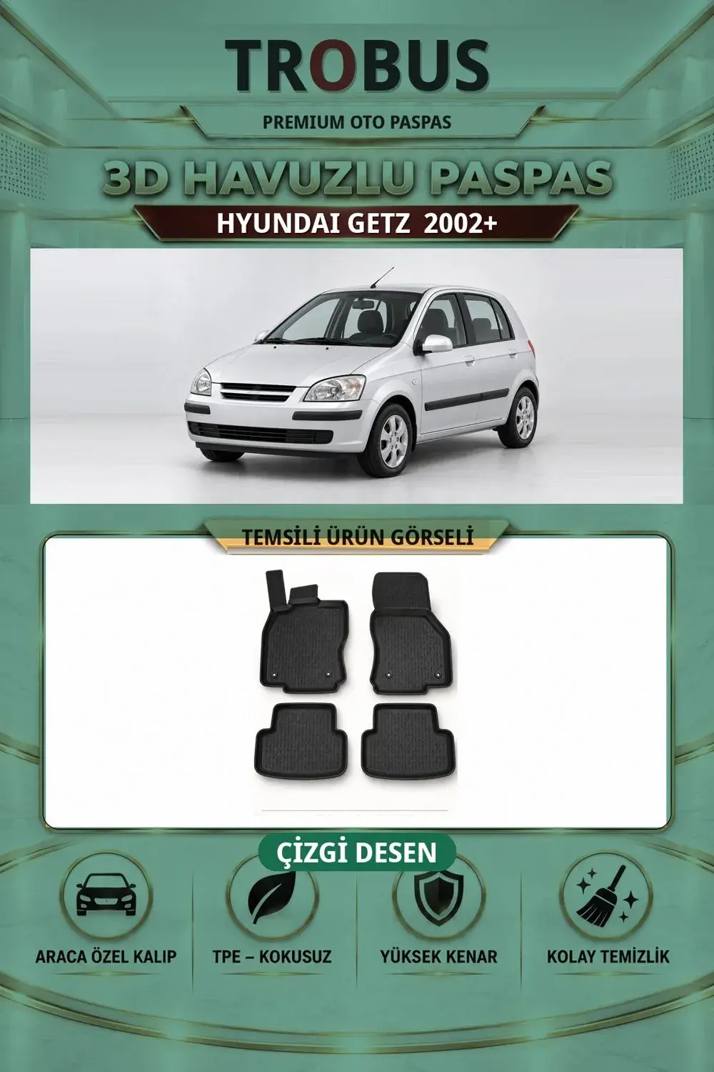 Hyundai Getz 2002+ Çizgi Desen 3D Havuzlu Paspas Takımı