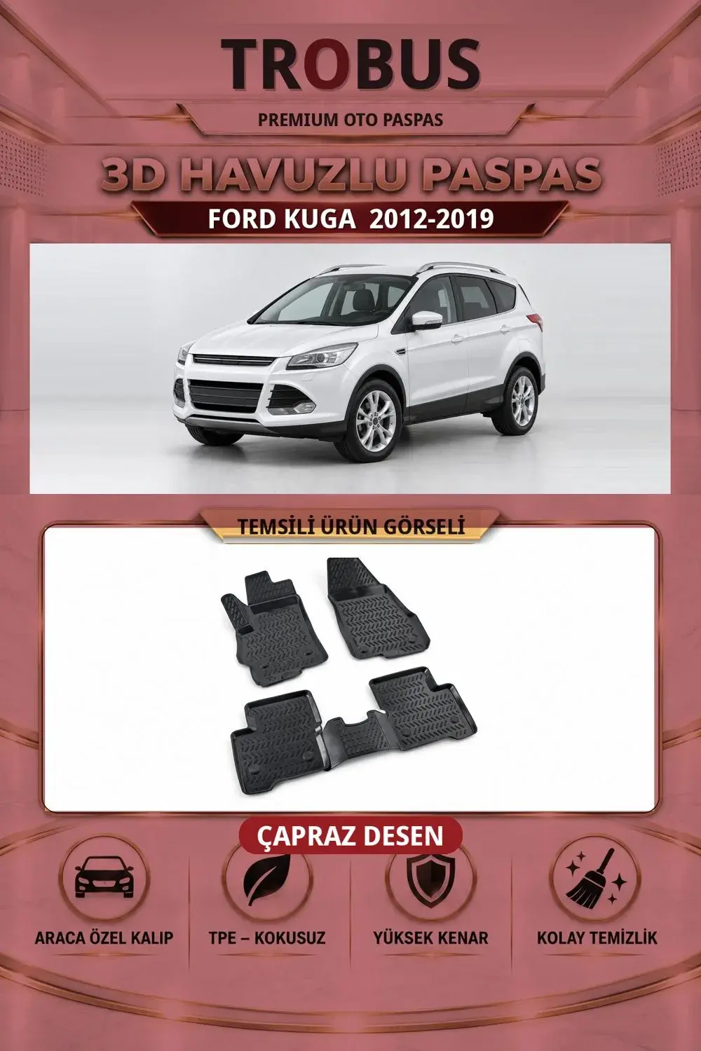 Ford Kuga 2012-2019 Çapraz Desen 3D Havuzlu Oto Paspas Seti