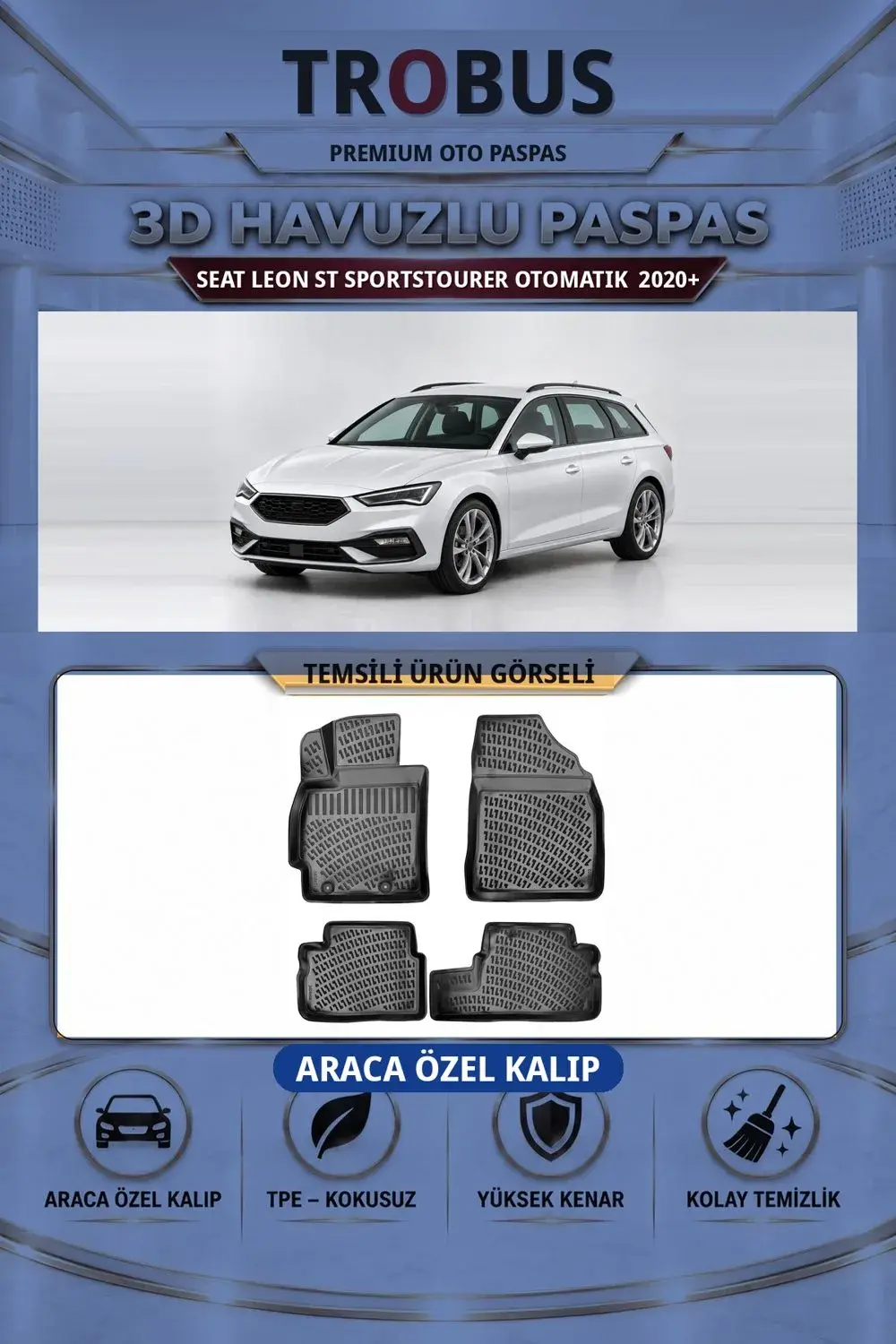 Seat Leon ST Sportstourer Otomatik 2020+ Araca Özel 3D Havuzlu Paspas Siyah - İtibar