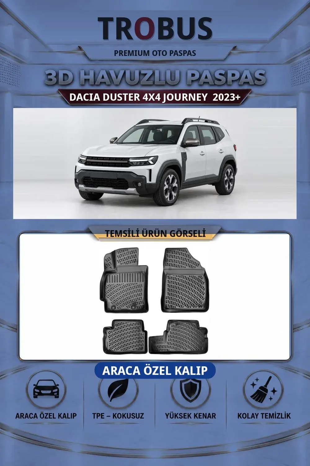 Dacia Duster 4X4 Journey 2023+ Araca Özel 3D Havuzlu Paspas Siyah - İtibar