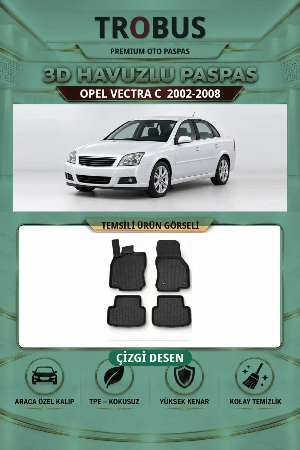Opel Vectra C 2002-2008 Çizgi Desen 3D Havuzlu Paspas Takımı