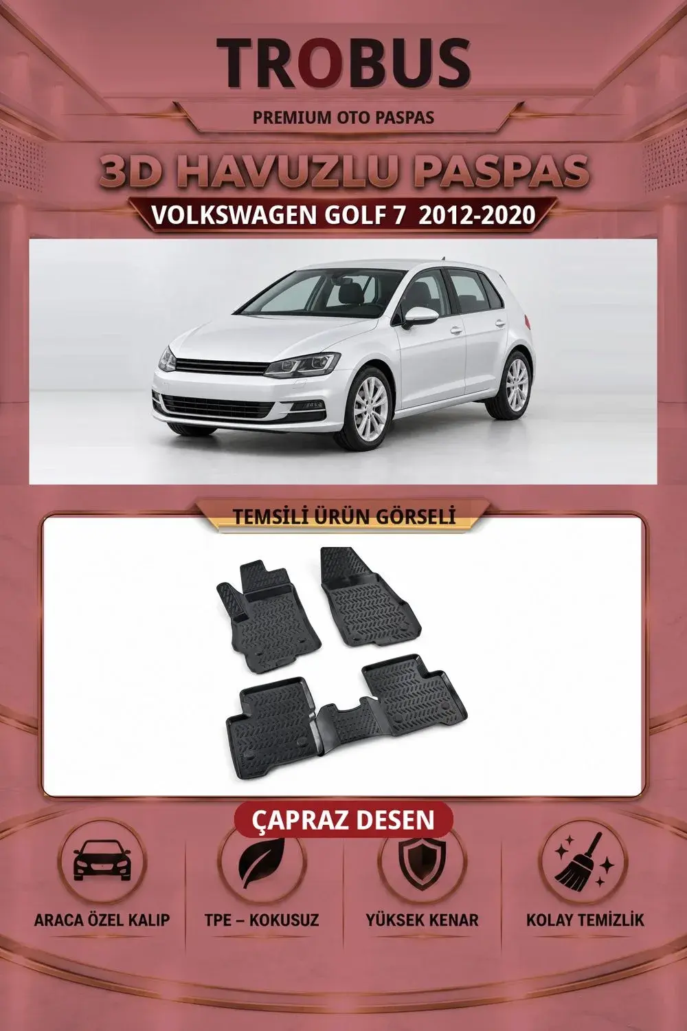 Volkswagen Golf 7 2012-2020 Çapraz Desen 3D Havuzlu Oto Paspas Seti