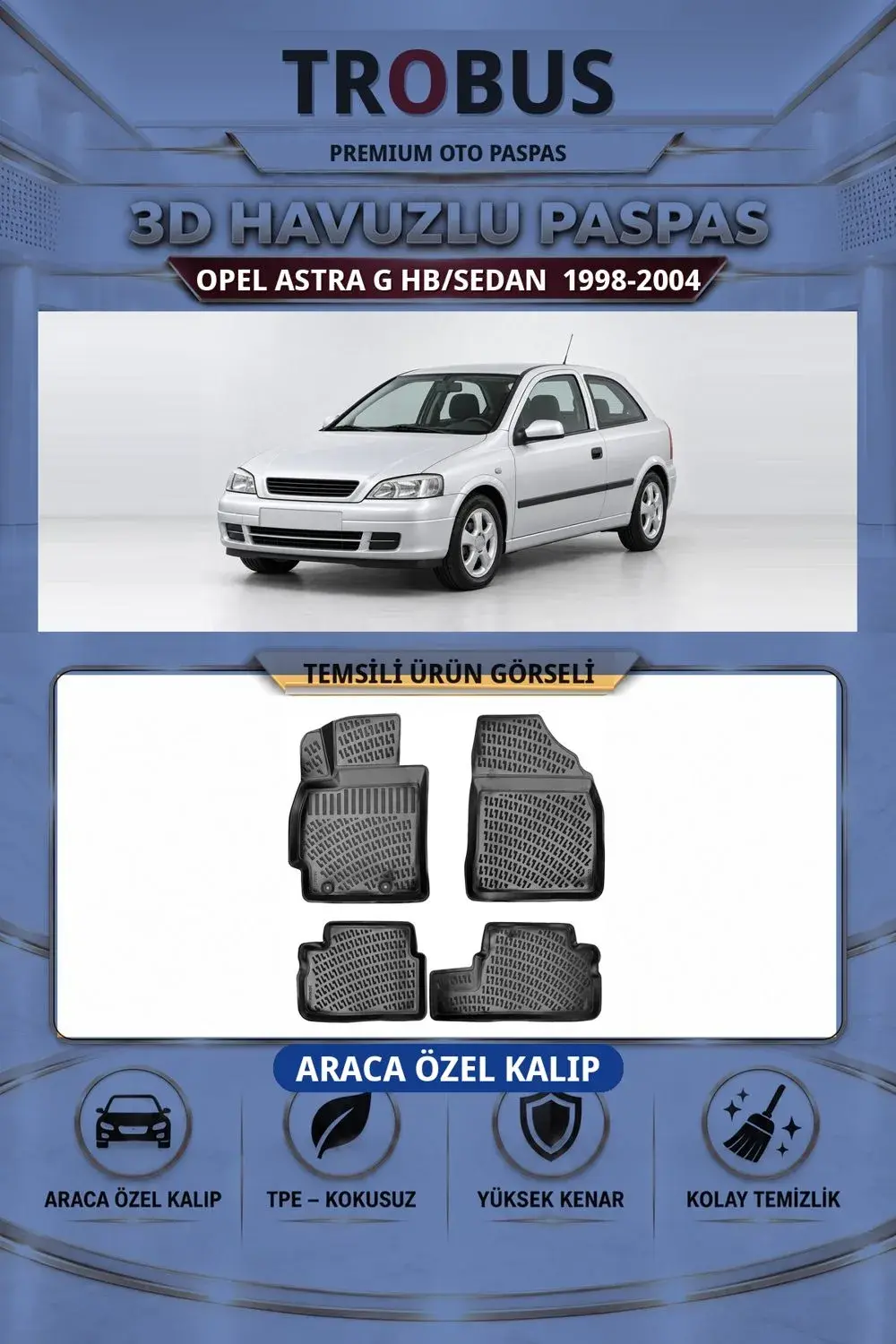 Opel Astra G HB/Sedan 1998-2004 Araca Özel 3D Havuzlu Paspas Siyah - İtibar