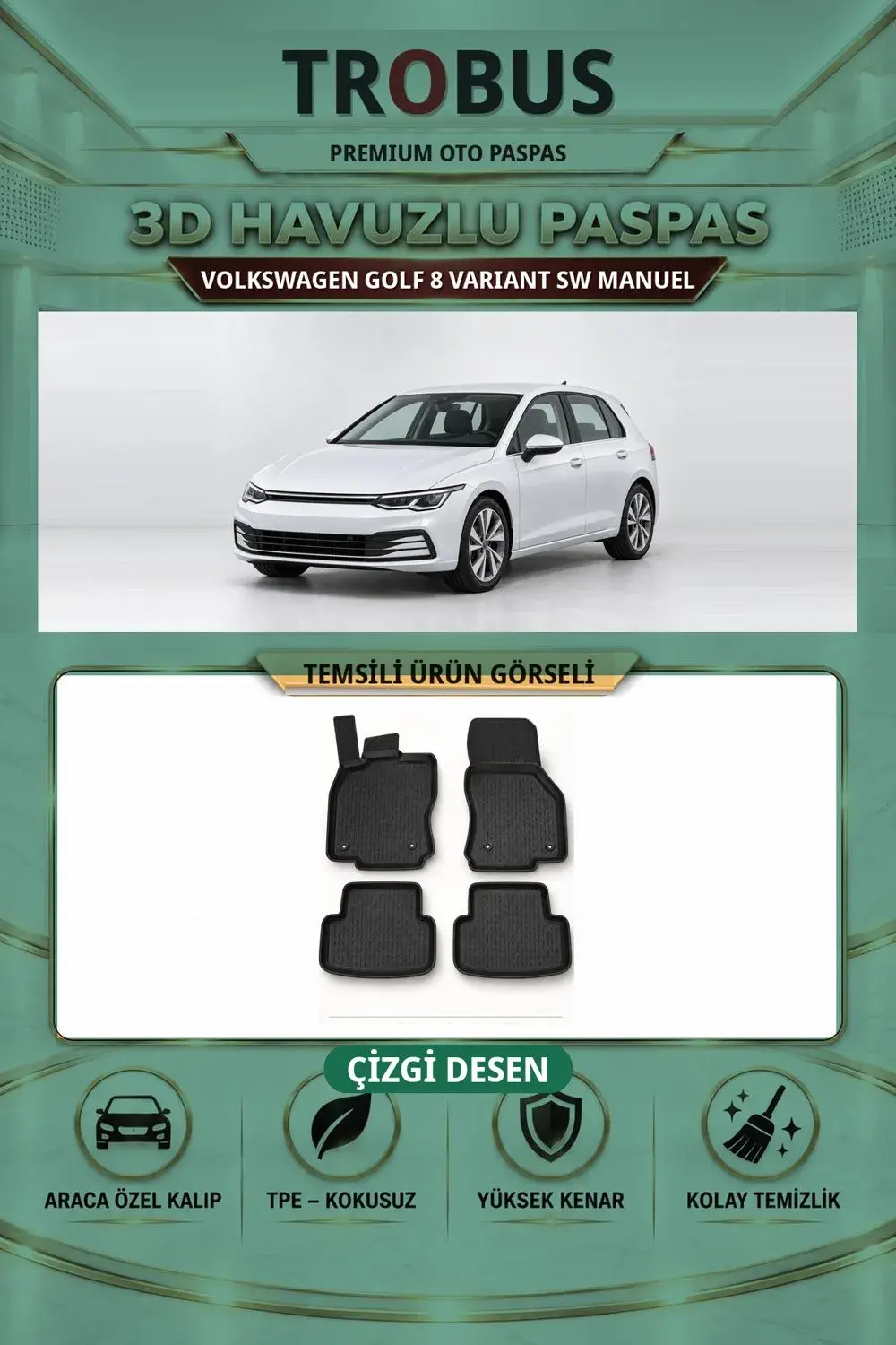 Volkswagen Golf 8 Variant SW Manuel Çizgi Desen 3D Havuzlu Paspas Takımı