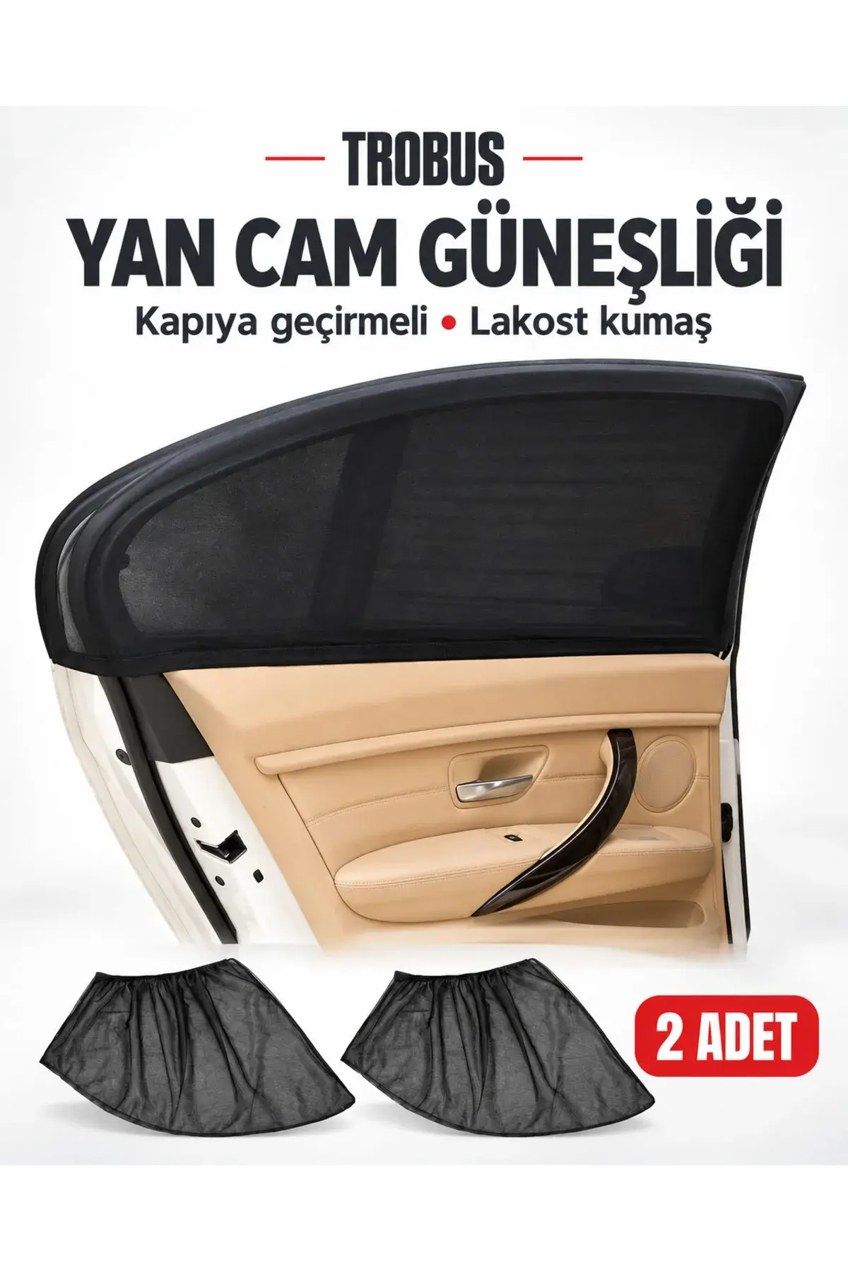 Kapıya geçirmeli yan cam güneşliği 2 adet