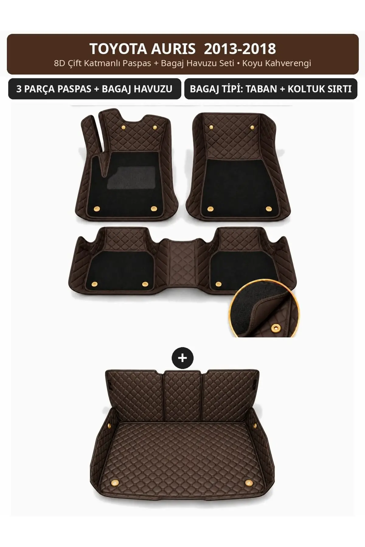 Toyota Auris 2013-2018 8D Çift Katmanlı Paspas + Bagaj Havuzu Seti Koyu Kahverengi 1