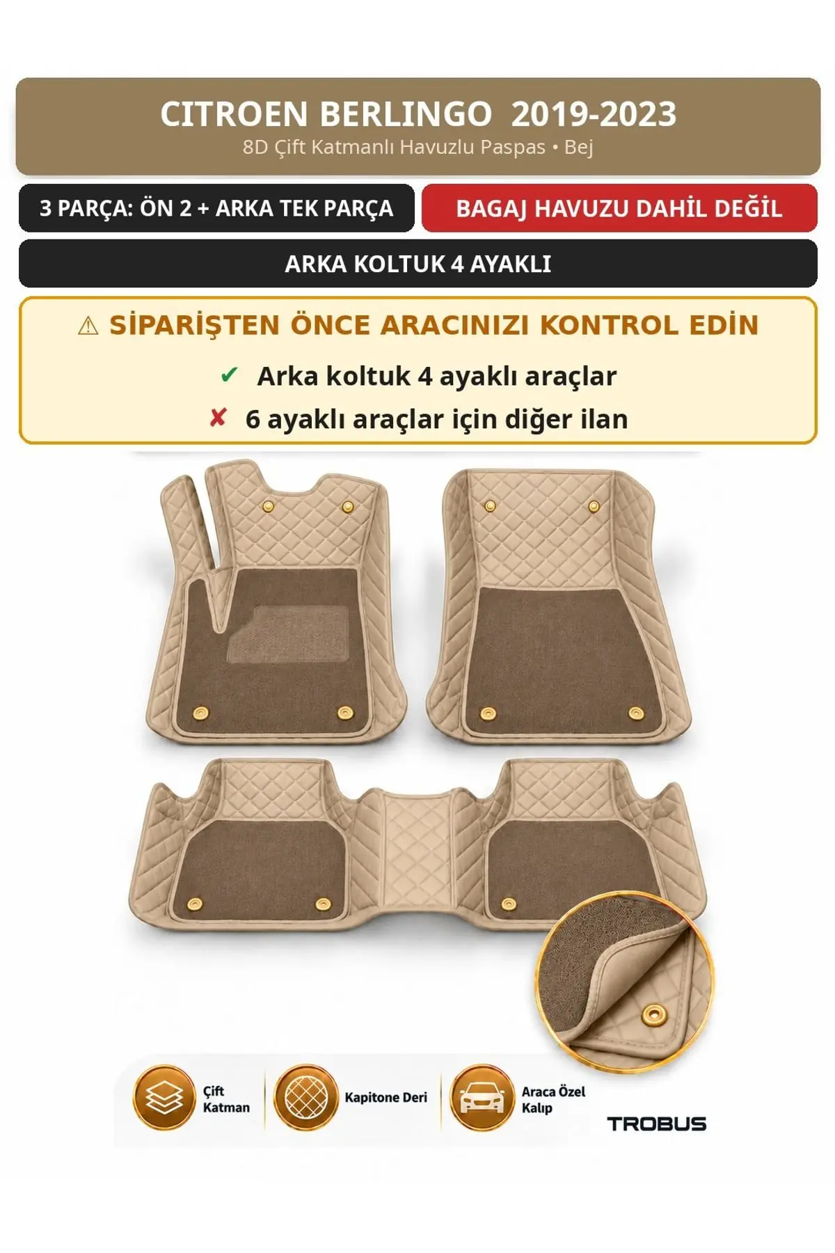 Citroen Berlingo 2019-2023 4 Ayaklı Arka Koltuk 8D Çift Katmanlı Havuzlu Paspas Deri Bej 1