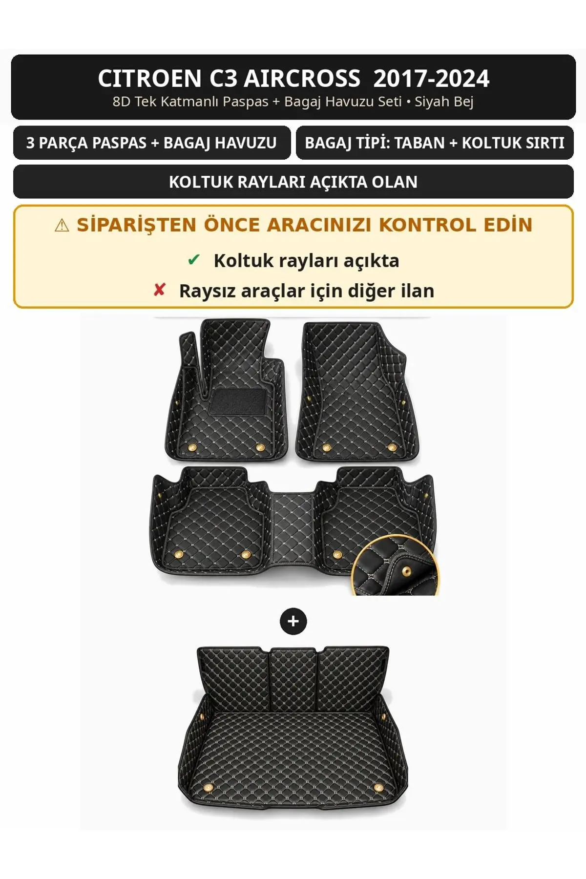 Citroen C3 Aircross 2017-2024 Koltuk Rayı Açık 8D Tek Katmanlı Paspas + Bagaj Havuzu Seti Siyah Bej 1